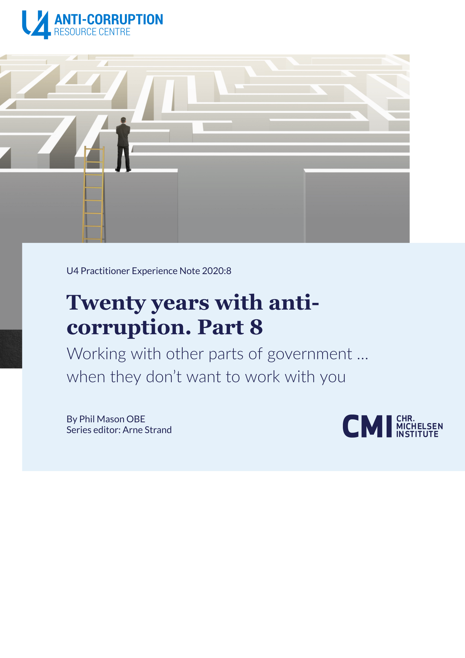 Twenty years with anti-corruption. Part 8