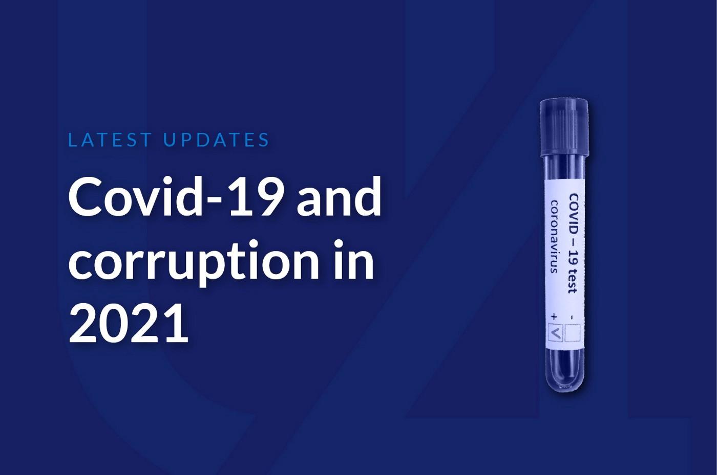 An illustration of a single tube containing a Covid-19 test, alongside the blog post title: Covid-19 and corruption in 2021