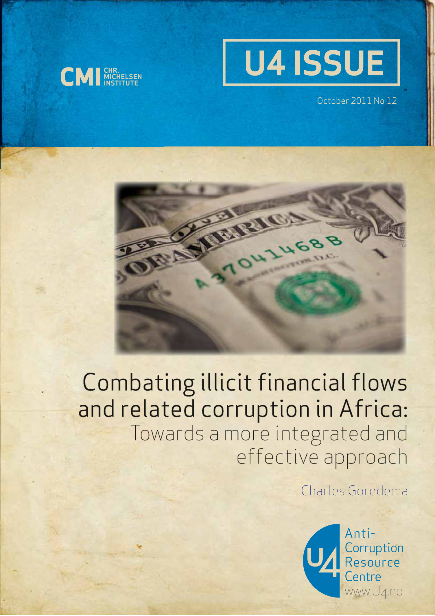 Combating illicit financial flows and related corruption in Africa: Towards a more integrated and effective approach