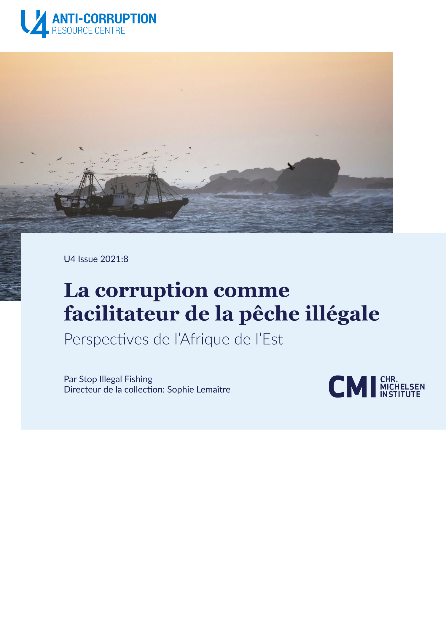 La corruption comme facilitateur de la pêche illégale