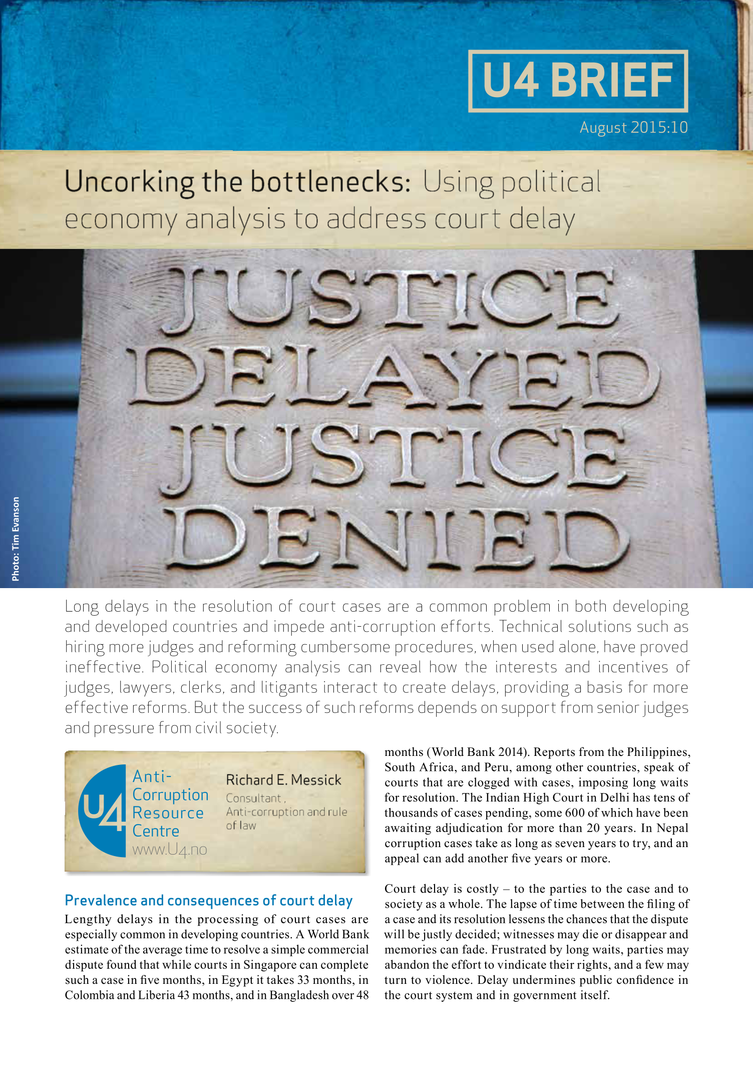 Uncorking the bottlenecks: Using political economy analysis to address court delay