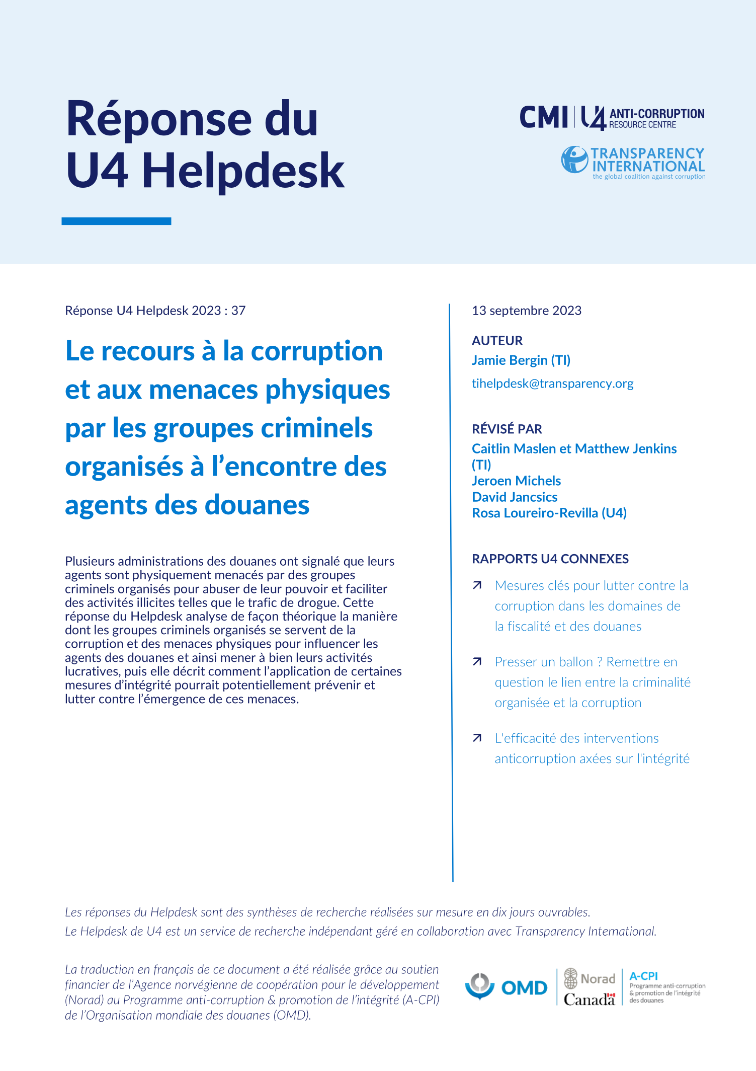 Le recours à la corruption et aux menaces physiques par les groupes criminels organisés à l’encontre des agents des douanes