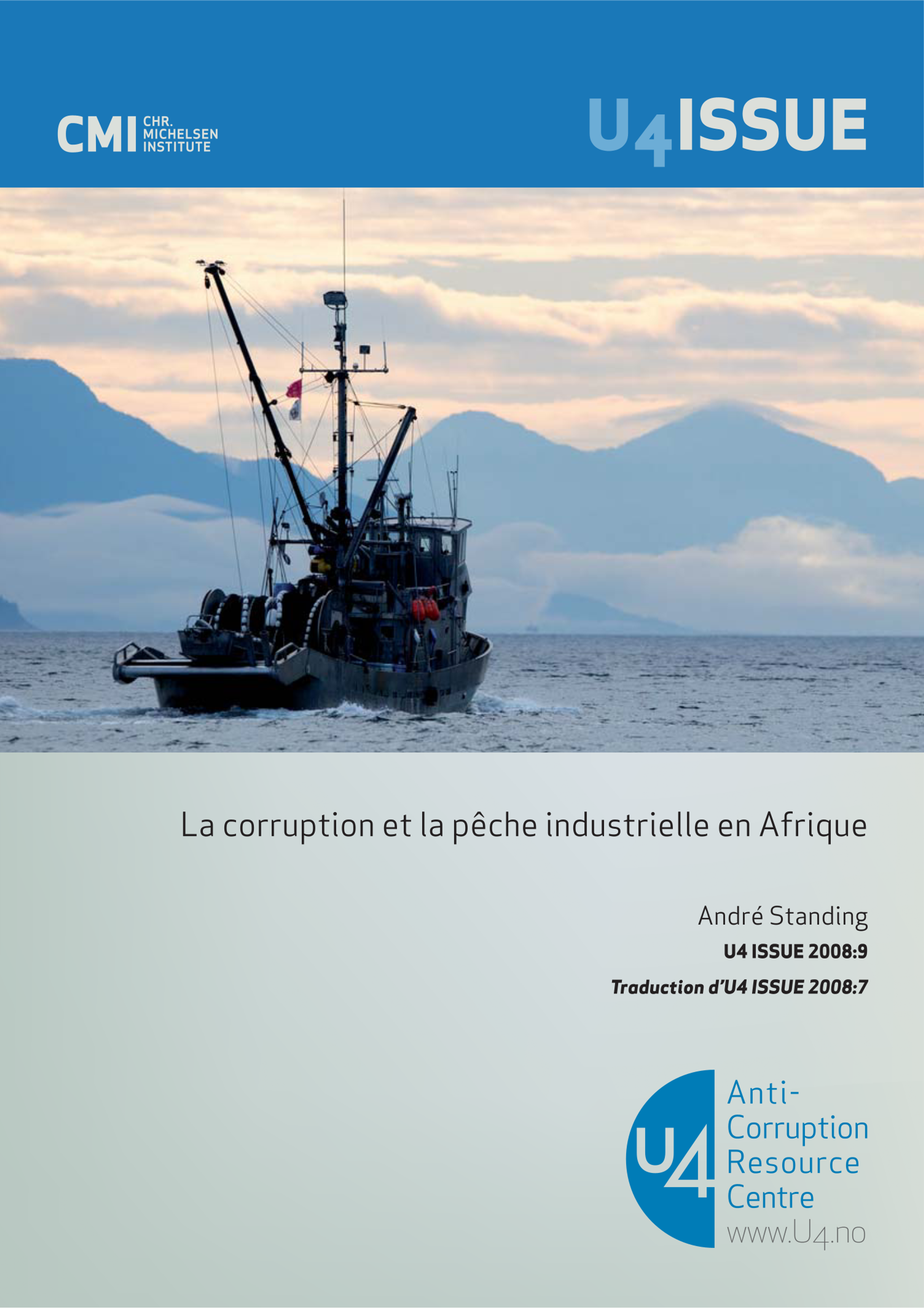 La Corruption et la Pêche Industrielle en Afrique