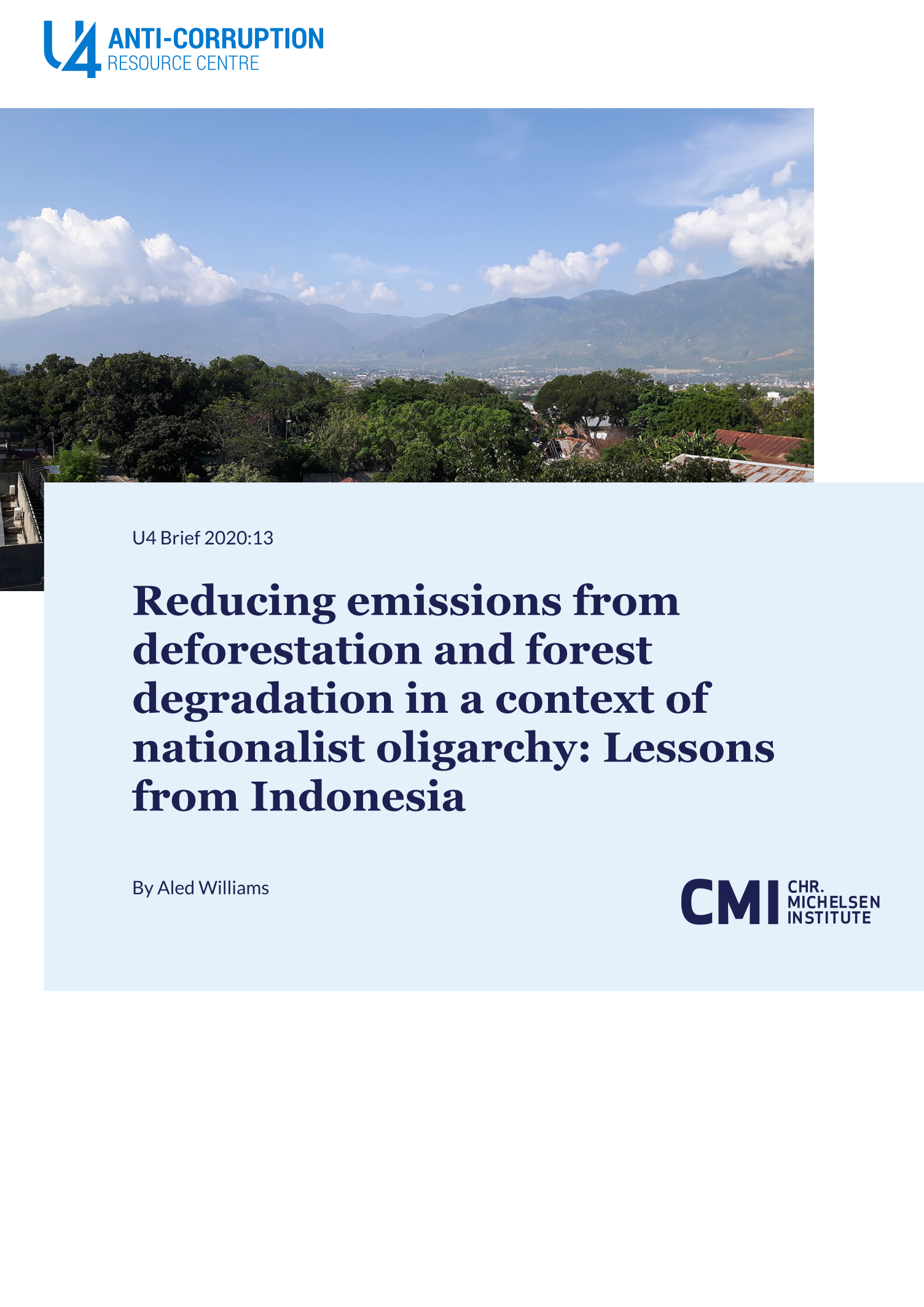 Reducing emissions from deforestation and forest degradation in a context of nationalist oligarchy: Lessons from Indonesia