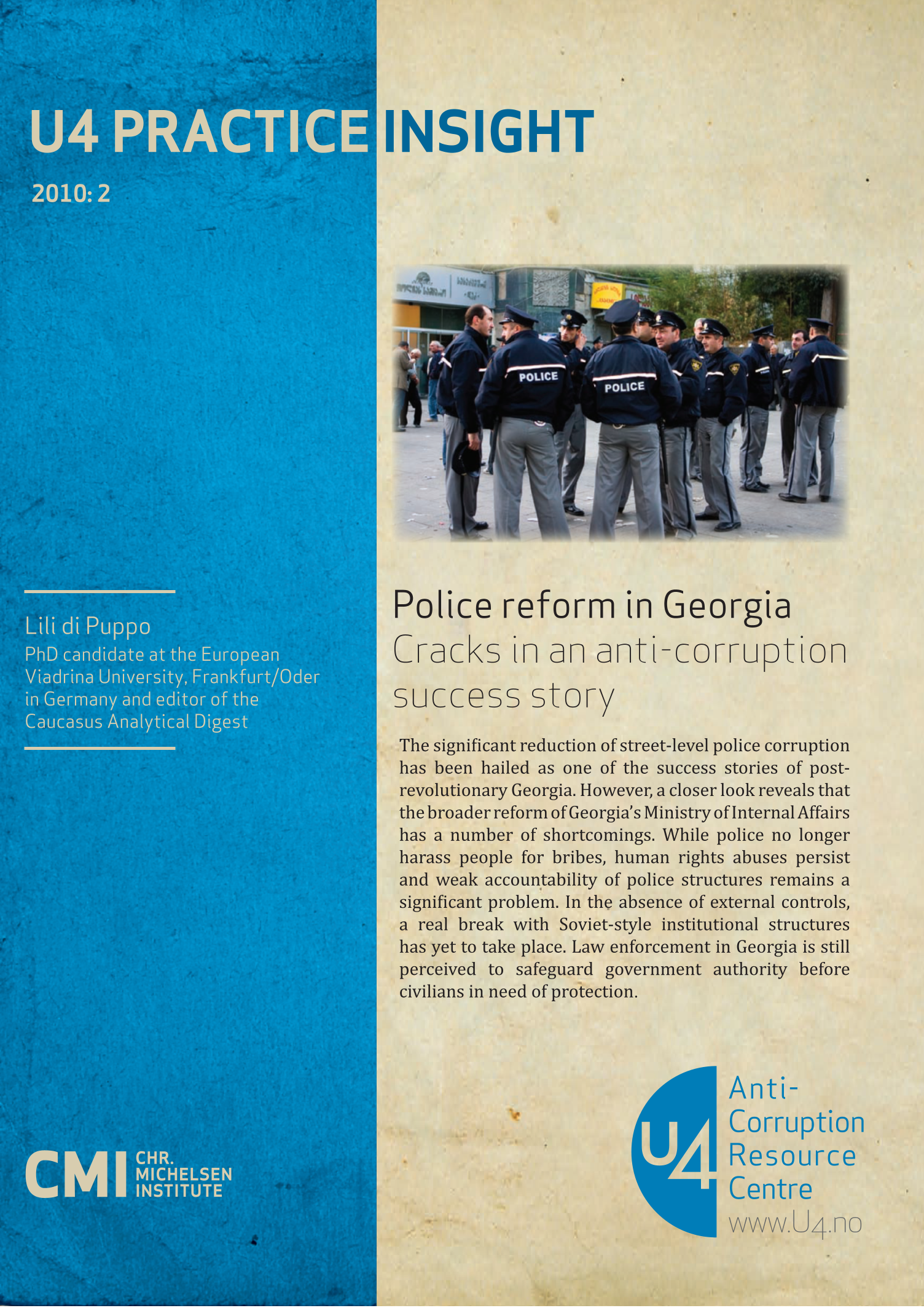 Police reform in Georgia. Cracks in an anti-corruption success story