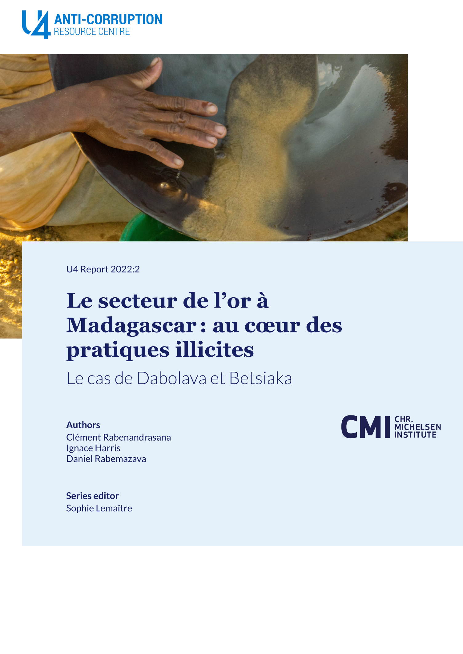 Le secteur de l’or à Madagascar : au cœur des pratiques illicites