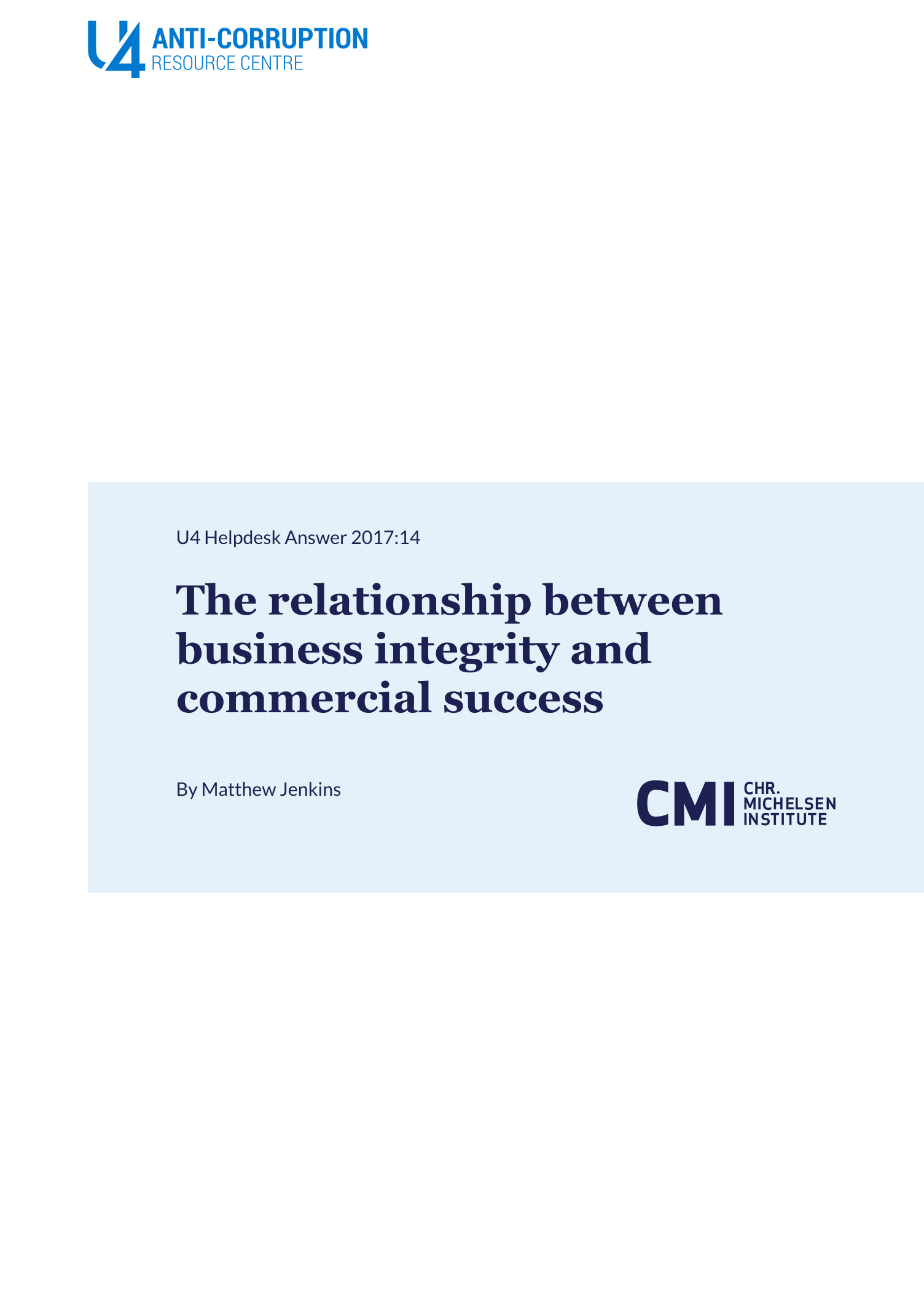 The relationship between business integrity and commercial success