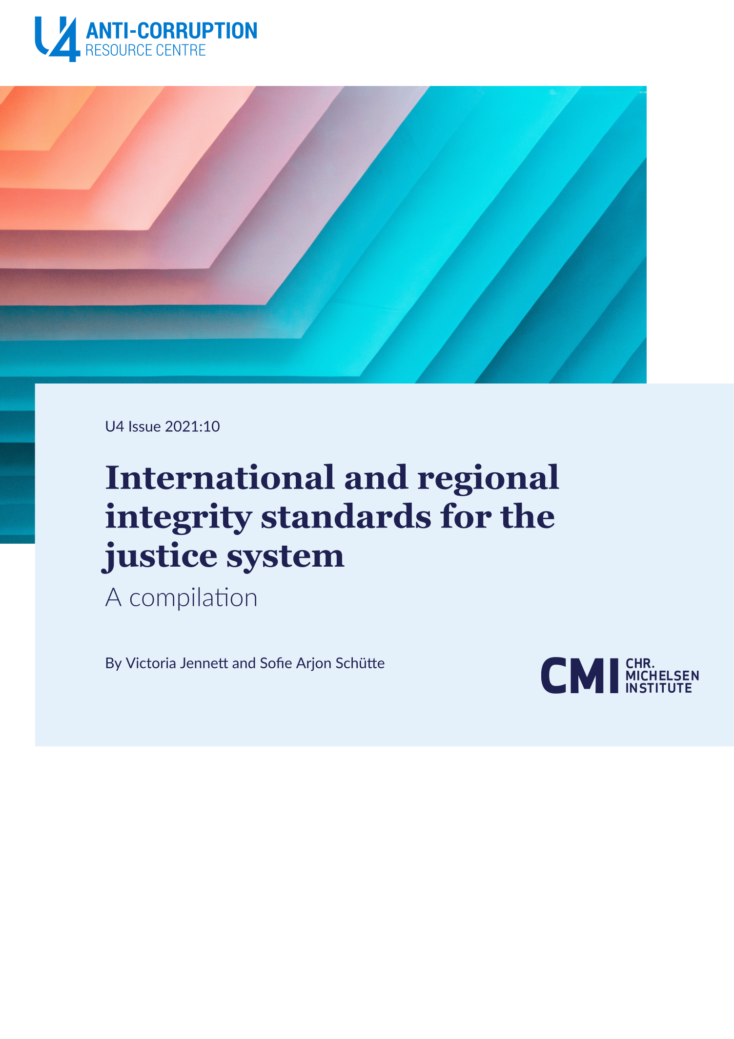 International and regional integrity standards for the justice system