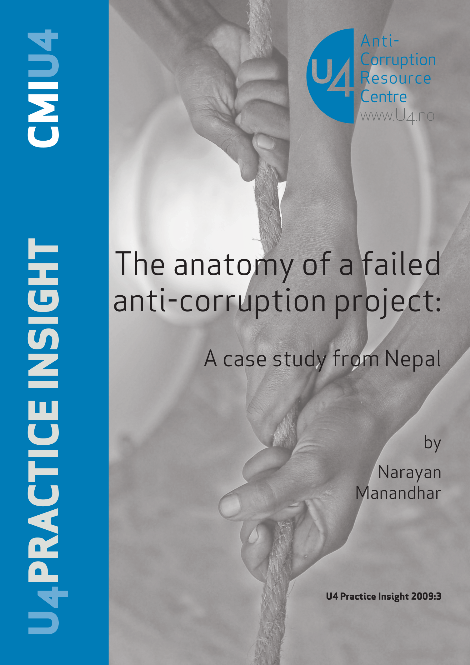 The anatomy of a failed anti corruption project: A case study from Nepal