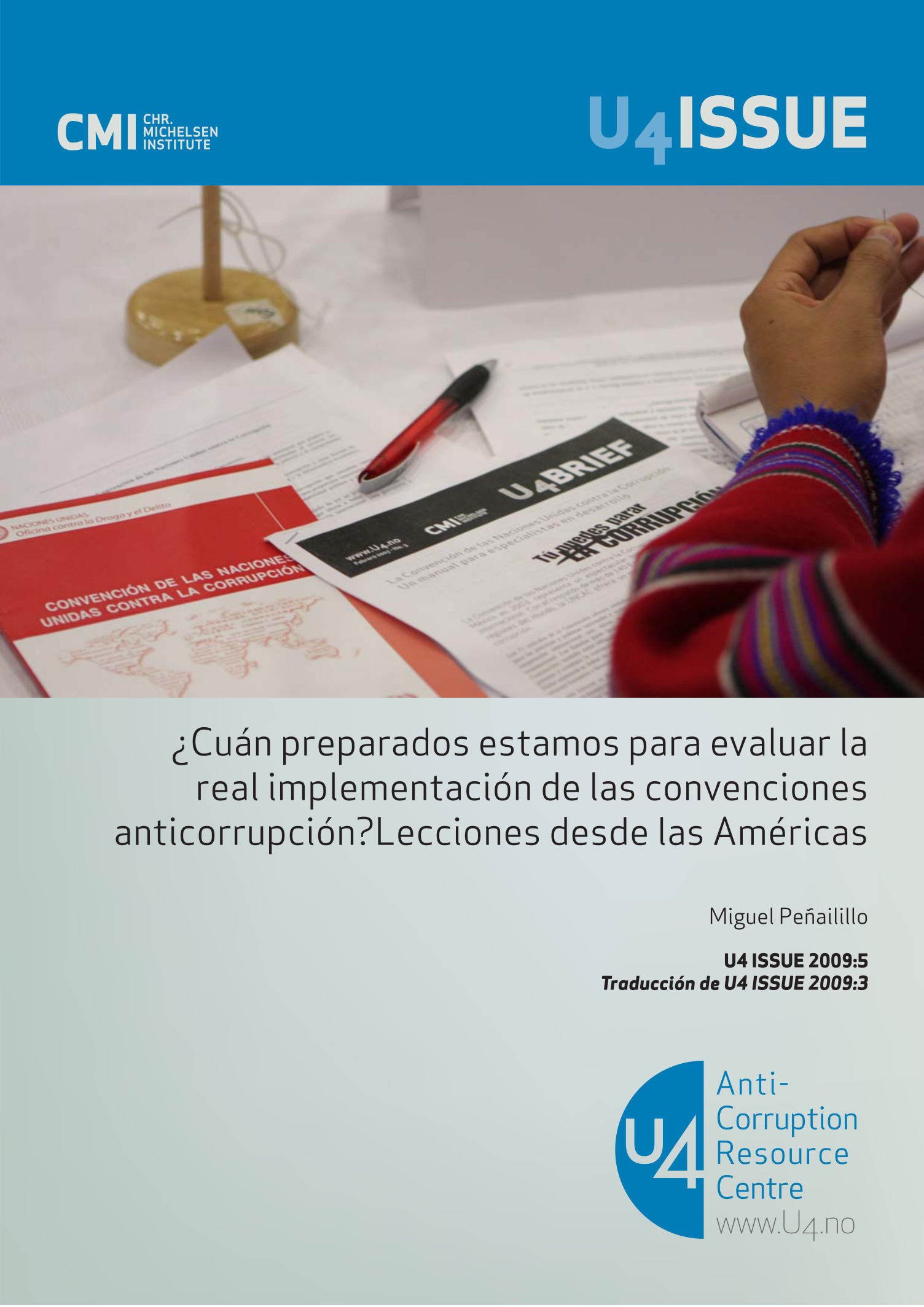 Cuán preparados estamos para evaluar la real implementación de las convenciones anticorrupción? Lecciones desde las Américas