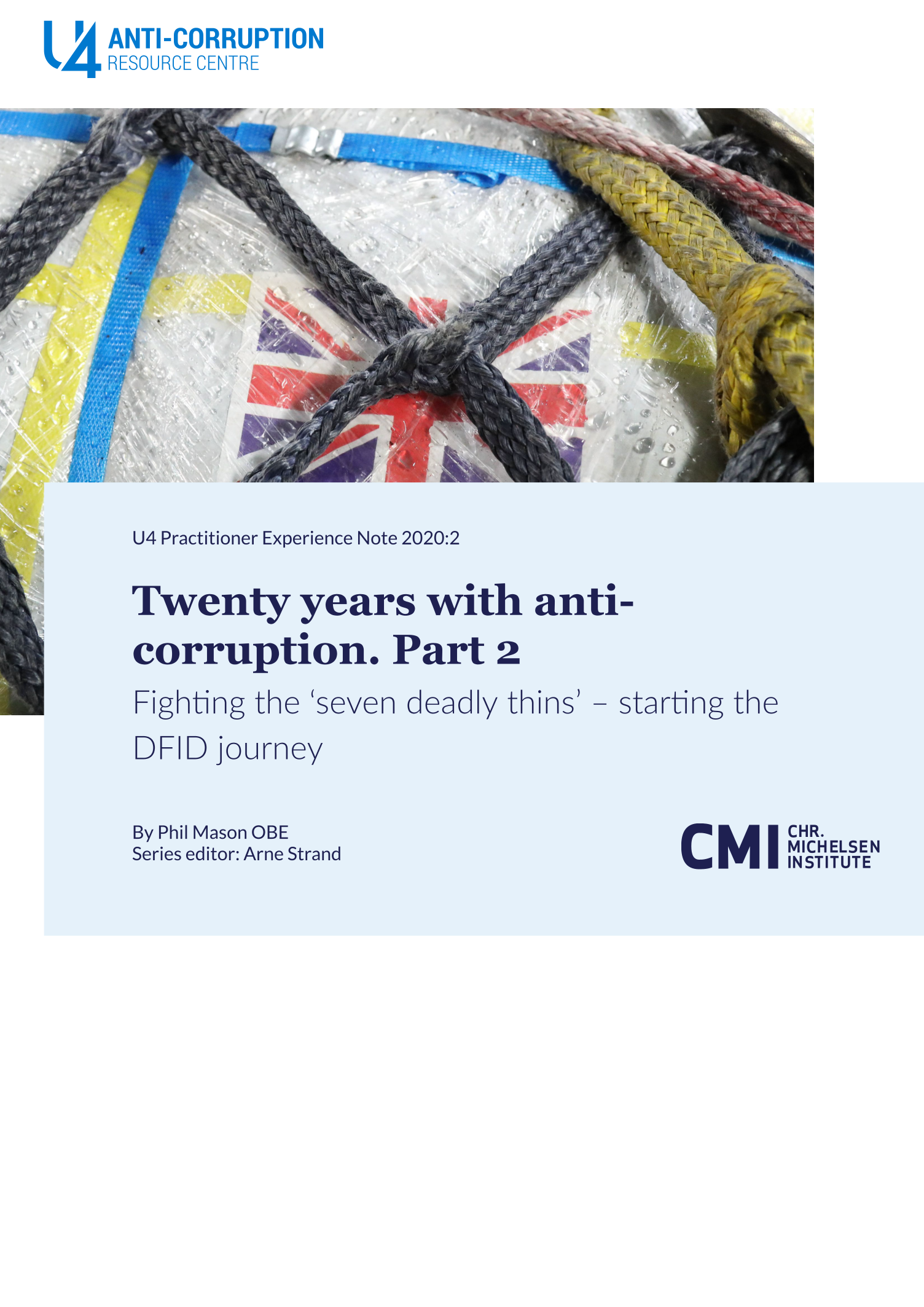 Twenty years with anti-corruption. Part 2