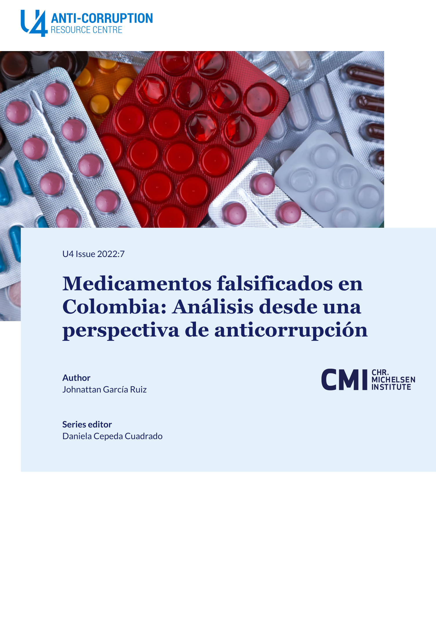 Medicamentos falsificados en Colombia: Análisis desde una perspectiva de anticorrupción