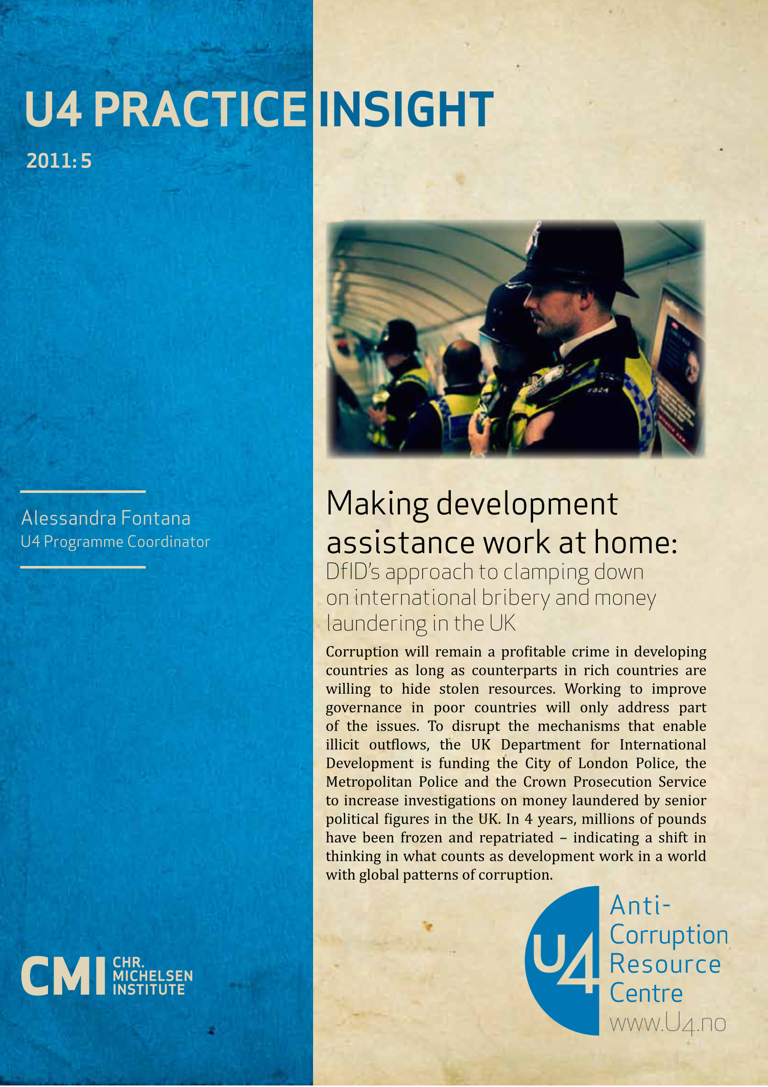 Making development assistance work at home: DFID's approach to clamping down on international bribery and money laundering in the UK