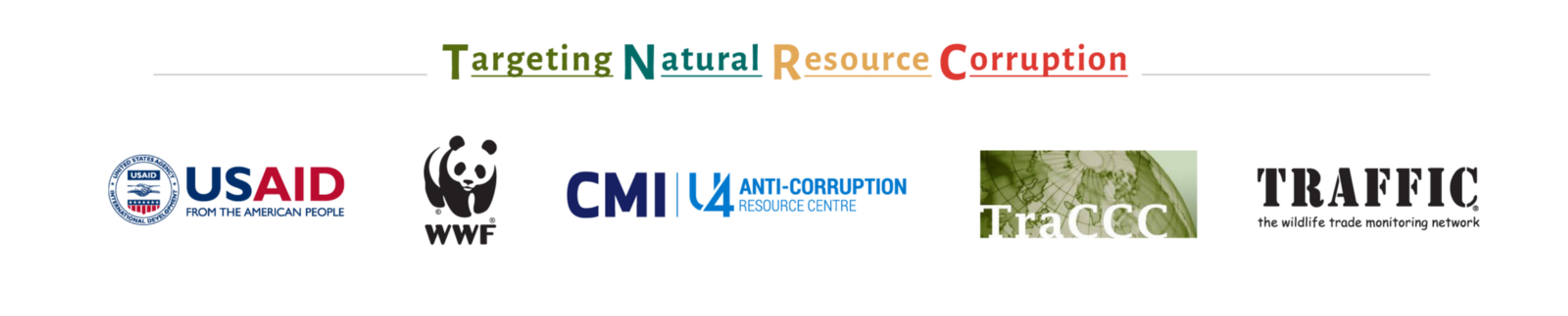 Logos of partner institutions in the TNRC consortium, or Targeting Natural Resource Corruption: USAID, the WWF, CMI U4 Anti-corruption Resource Centre, TRACCC, and TRAFFIC