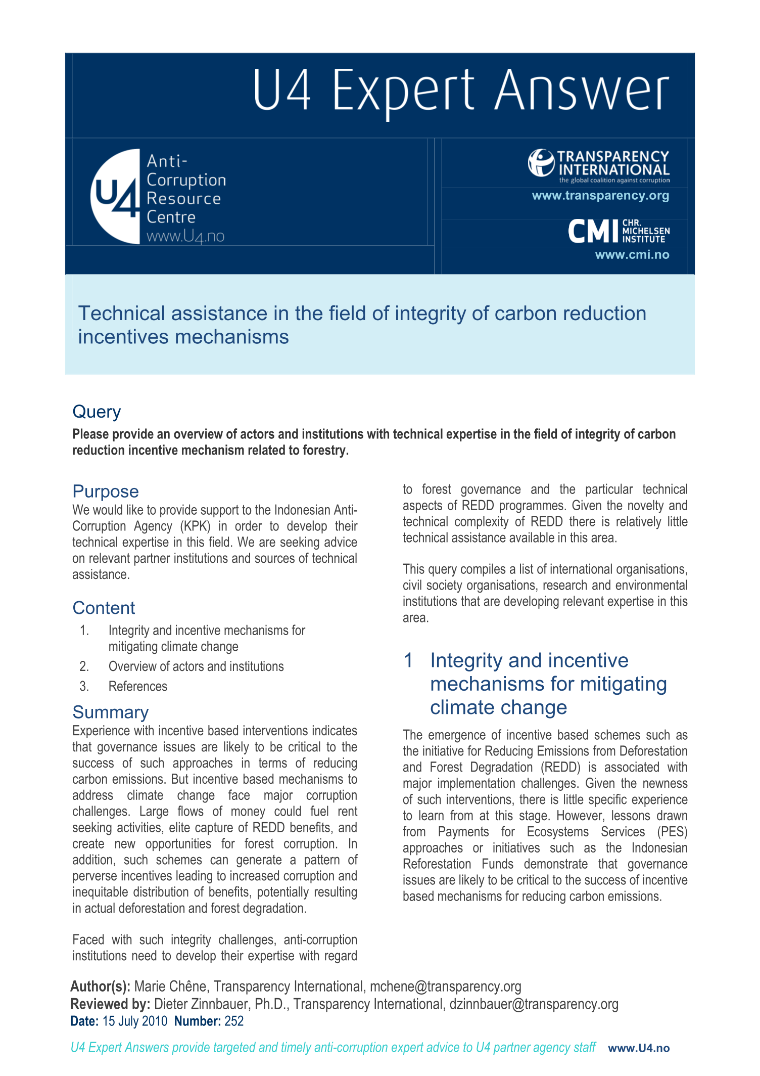Technical assistance in the field of integrity of carbon reduction incentives mechanisms