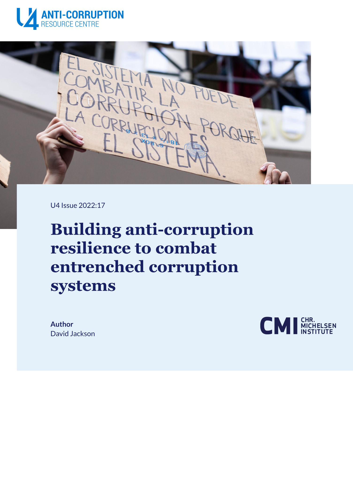 Building anti-corruption resilience to combat entrenched corruption systems