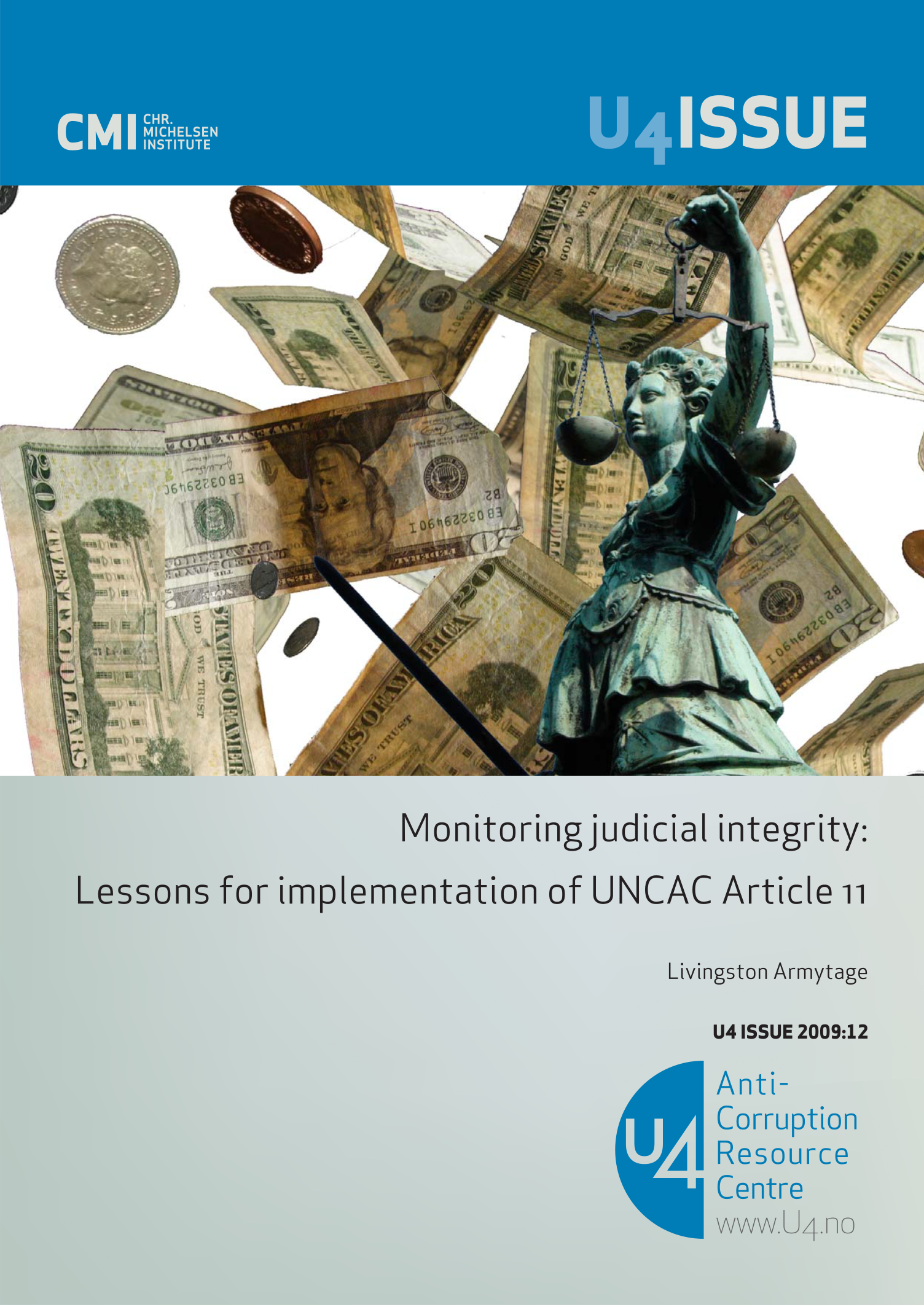 Monitoring judicial integrity: Lessons for implementation of UNCAC Article 11