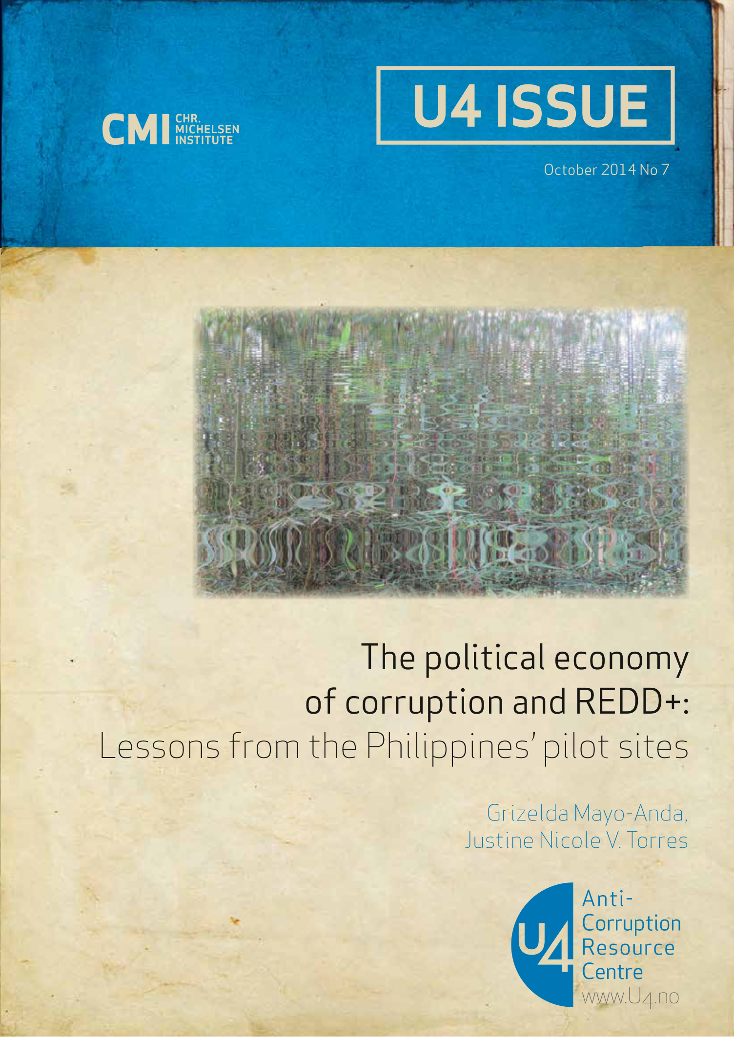 The political economy of corruption and REDD+: Lessons from the Philippines’ pilot sites