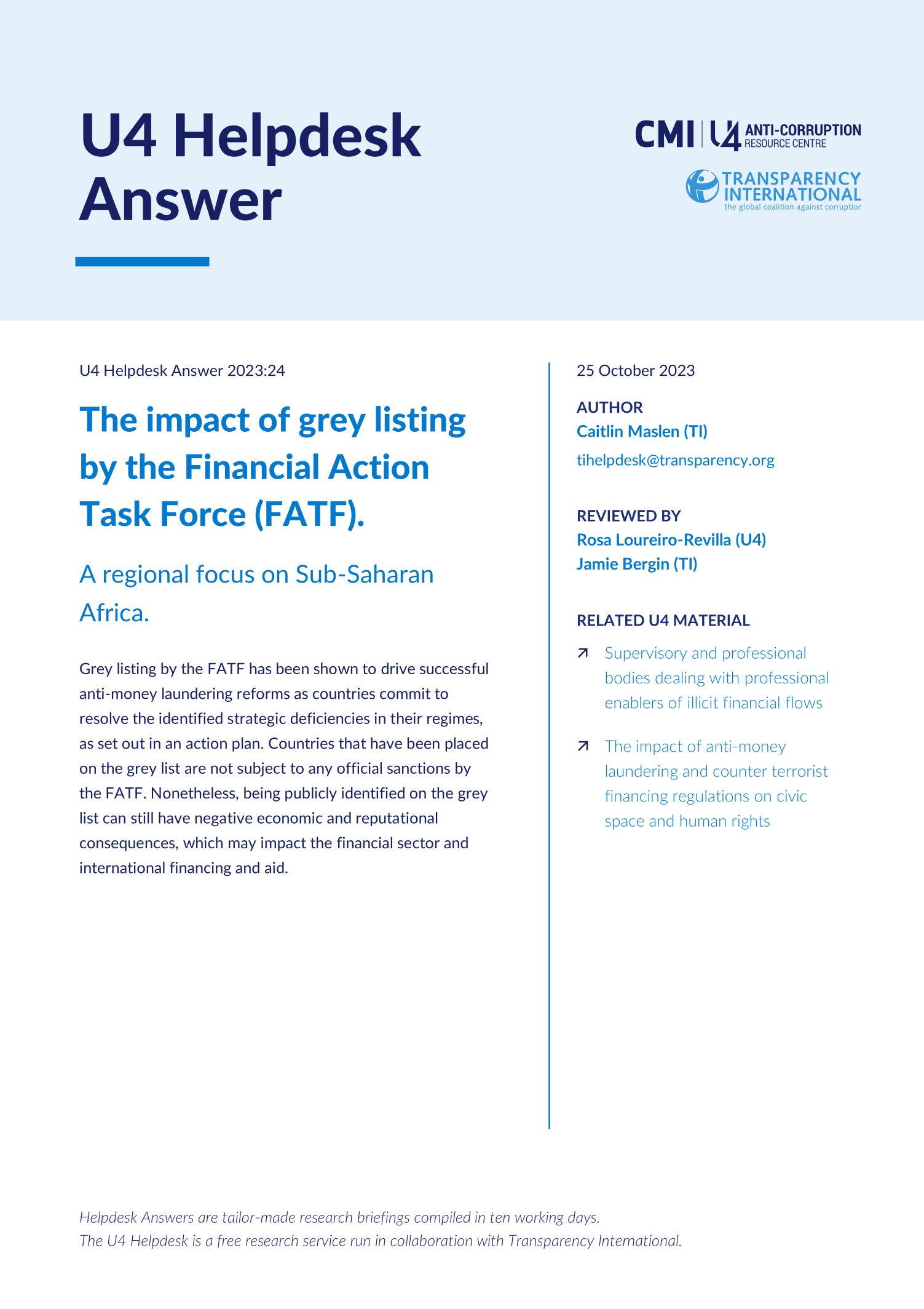 The impact of grey listing by the Financial Action Task Force (FATF).