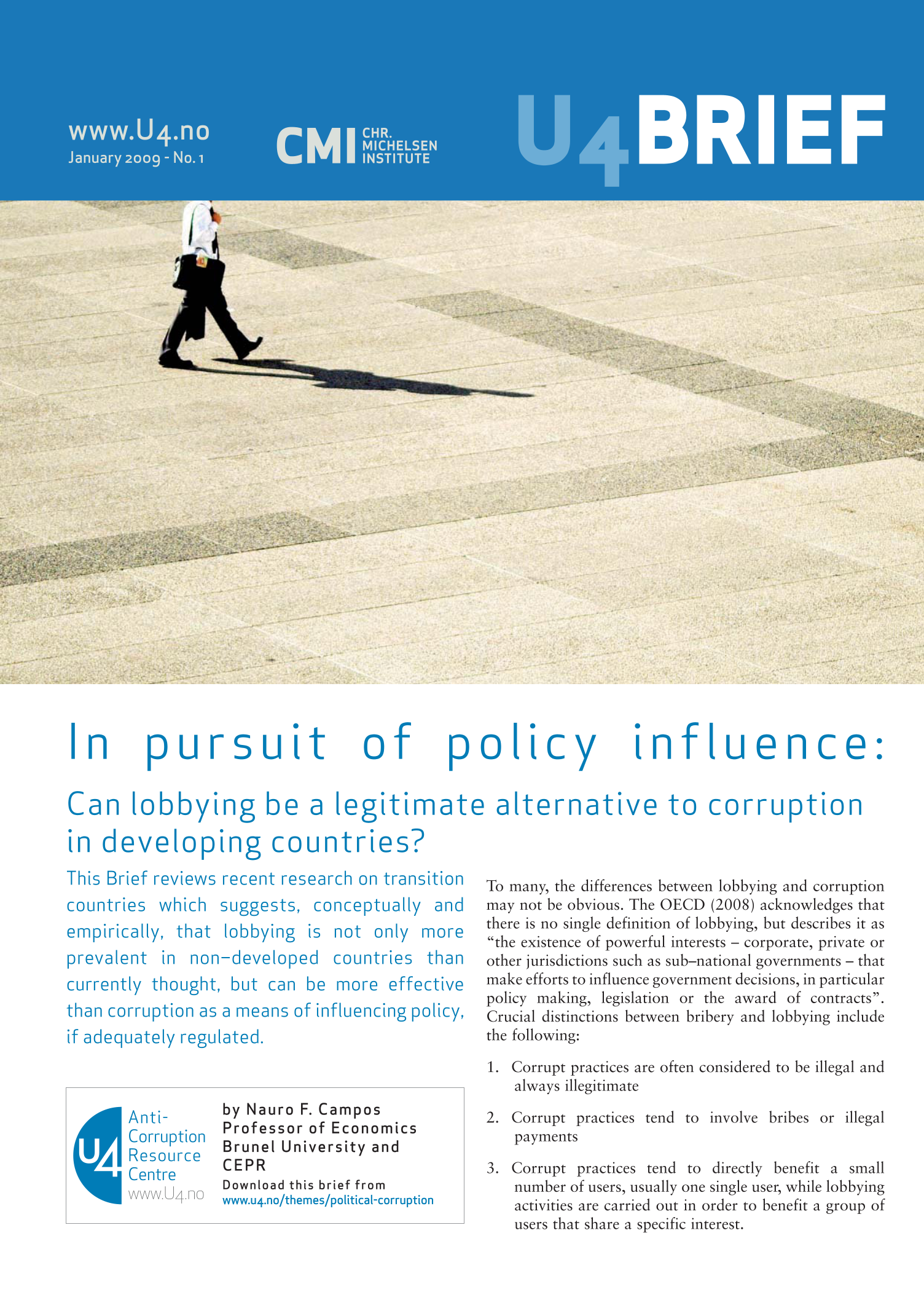 In pursuit of policy influence: Can lobbying be a legitimate alternative to corruption in developing countries?