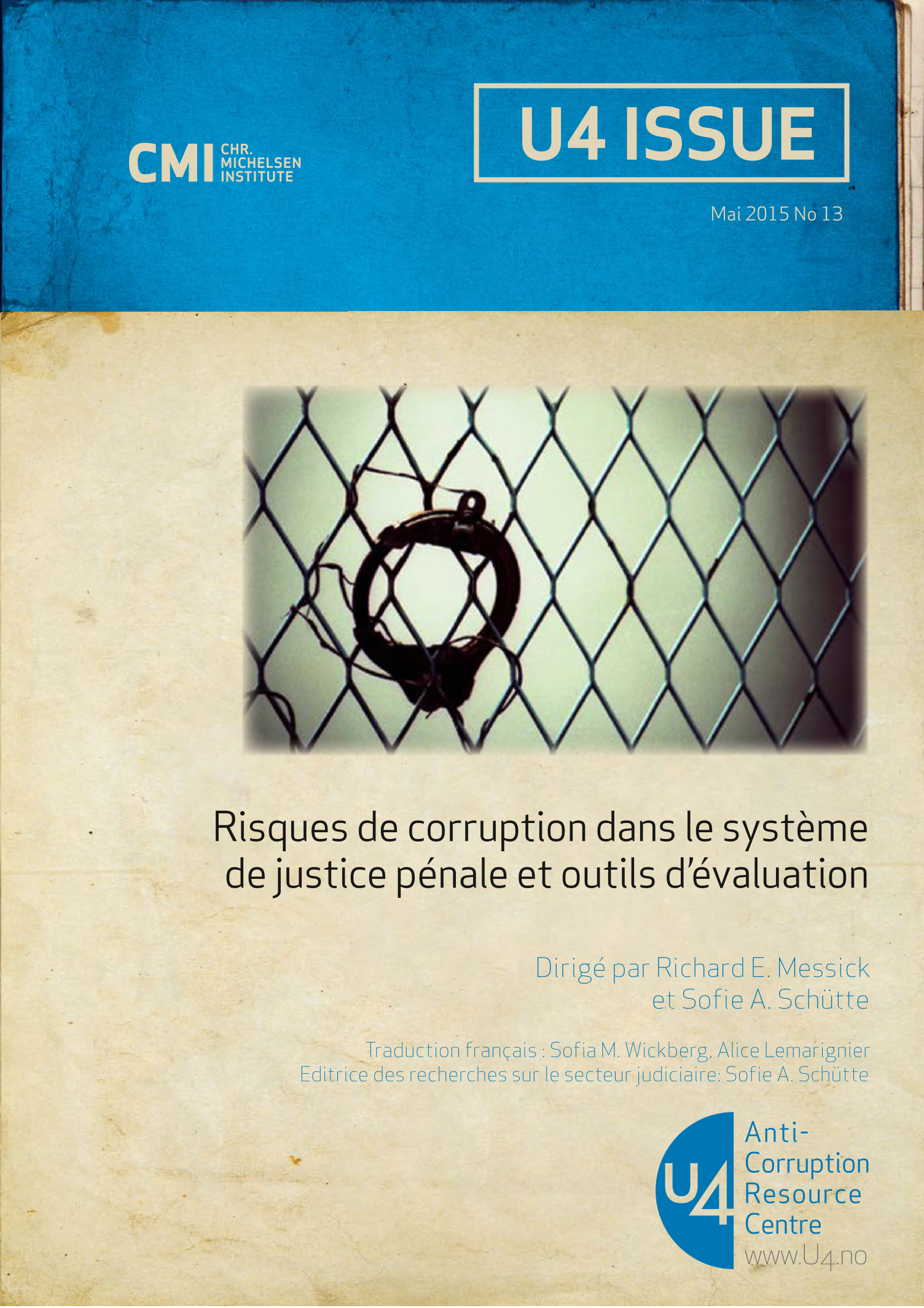 Risques de corruption dans le système de justice pénale et outils d’évaluation