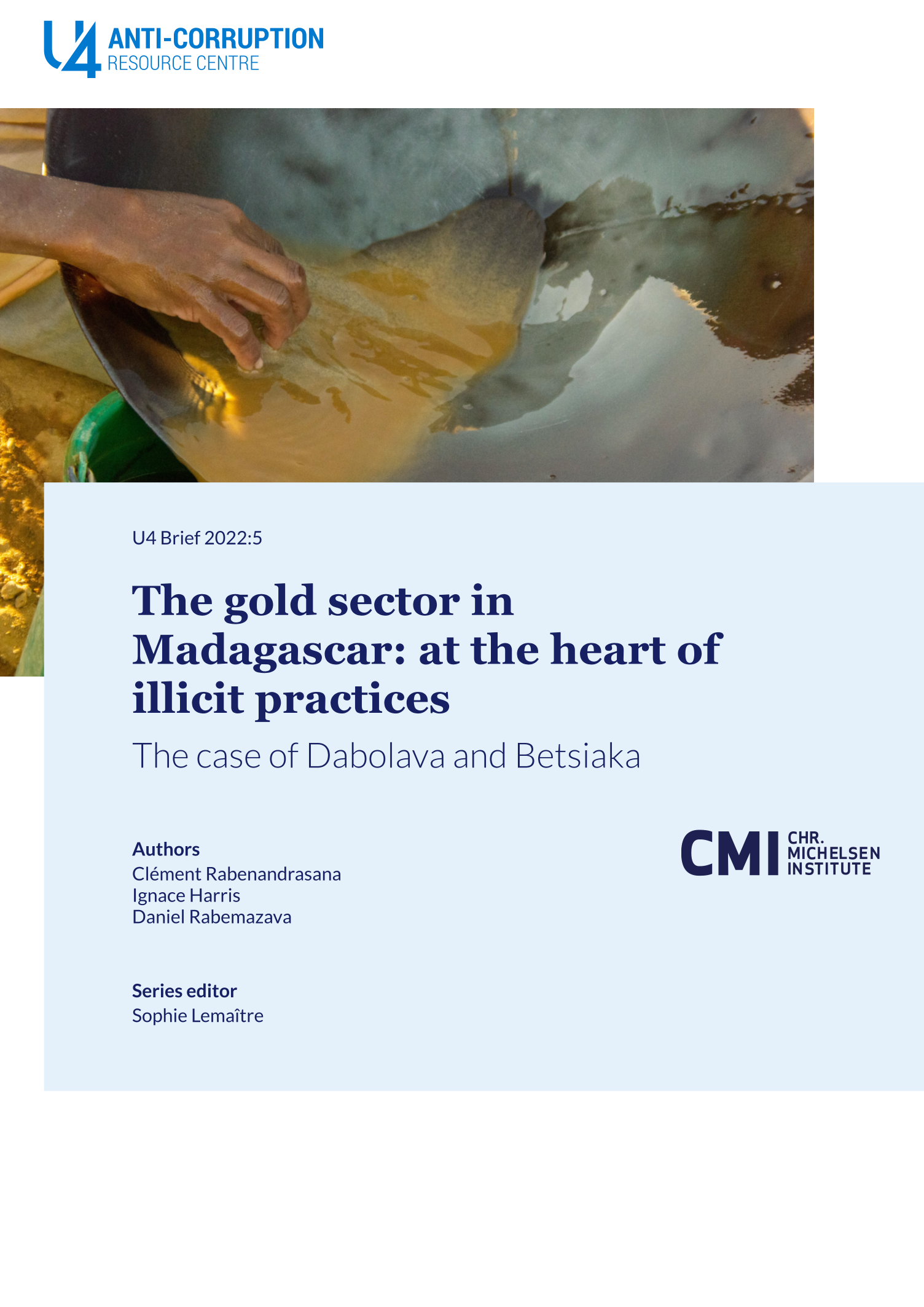 The gold sector in Madagascar: at the heart of illicit practices