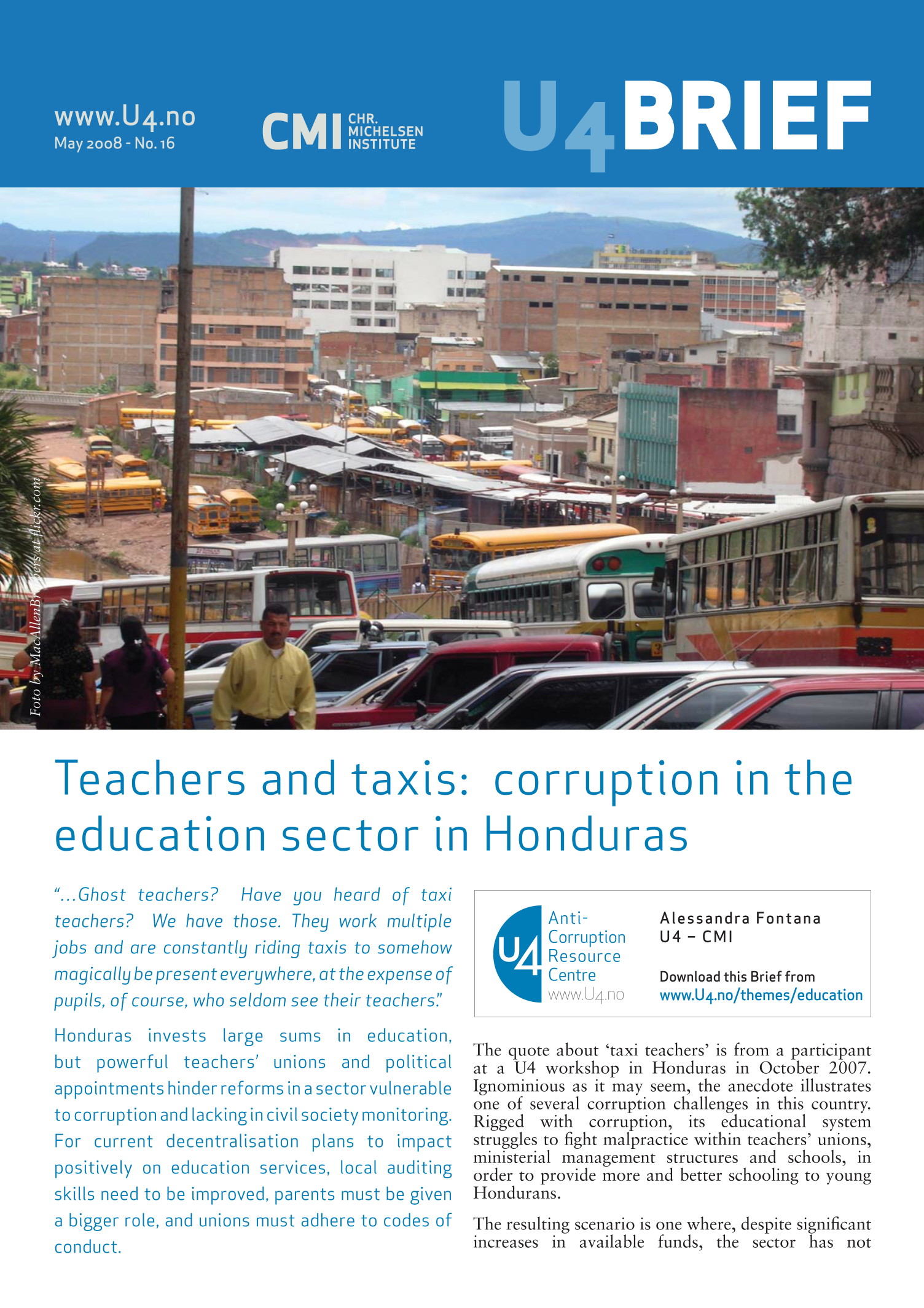 Teachers and Taxis: Corruption in the education sector in Honduras