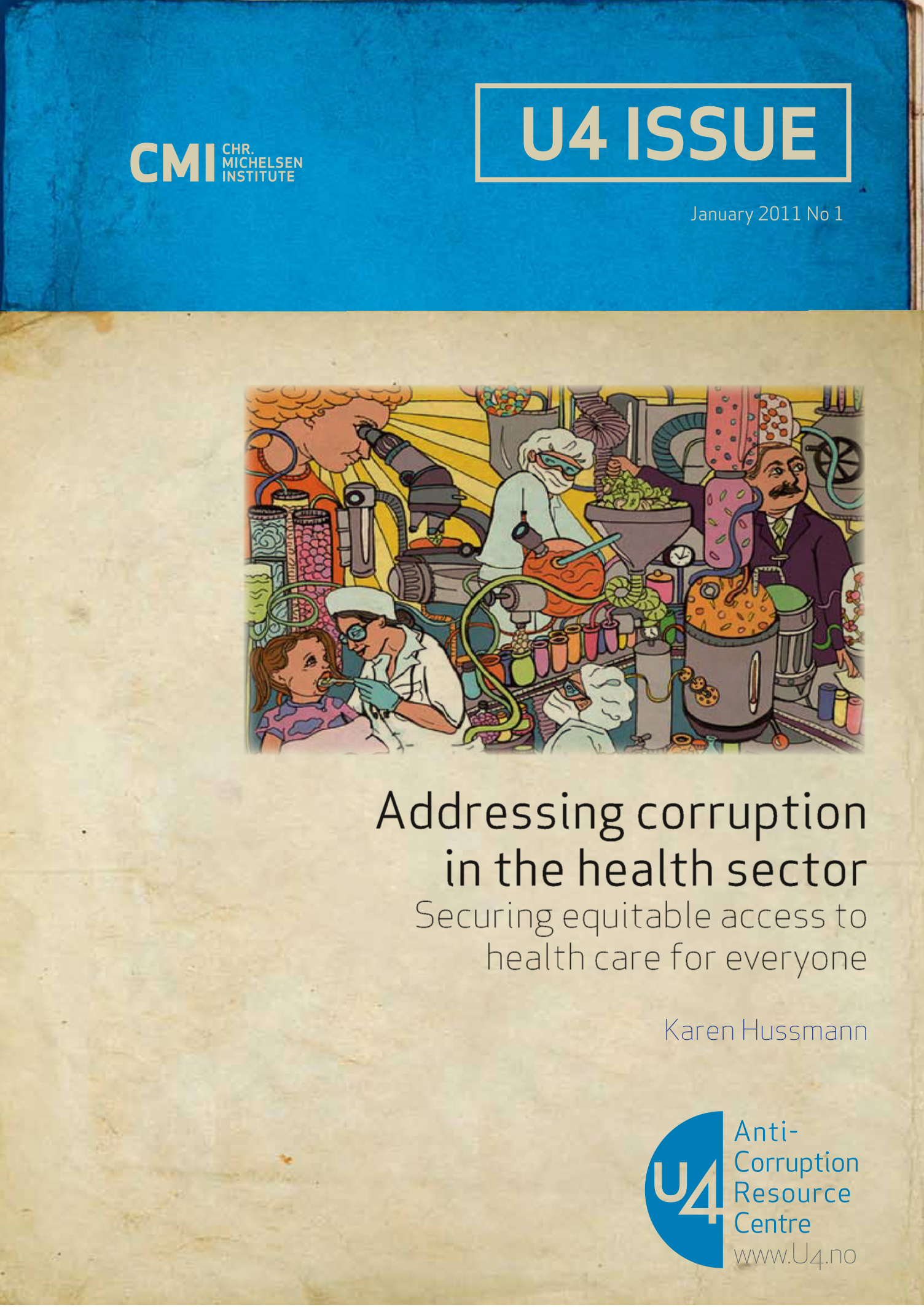 Addressing corruption in the health sector: Securing equitable access to health care for everyone