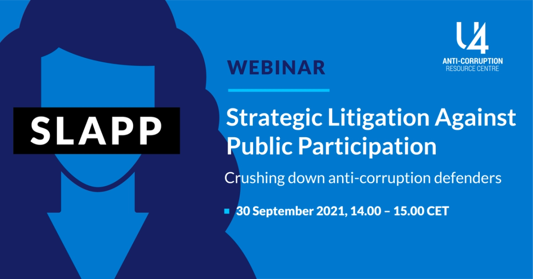 Strategic Litigation Against Public Participation – Crushing down anti-corruption defenders 