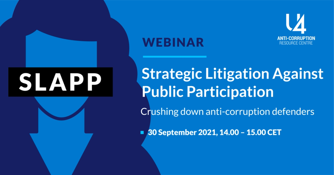 Strategic Litigation Against Public Participation – Crushing down anti-corruption defenders