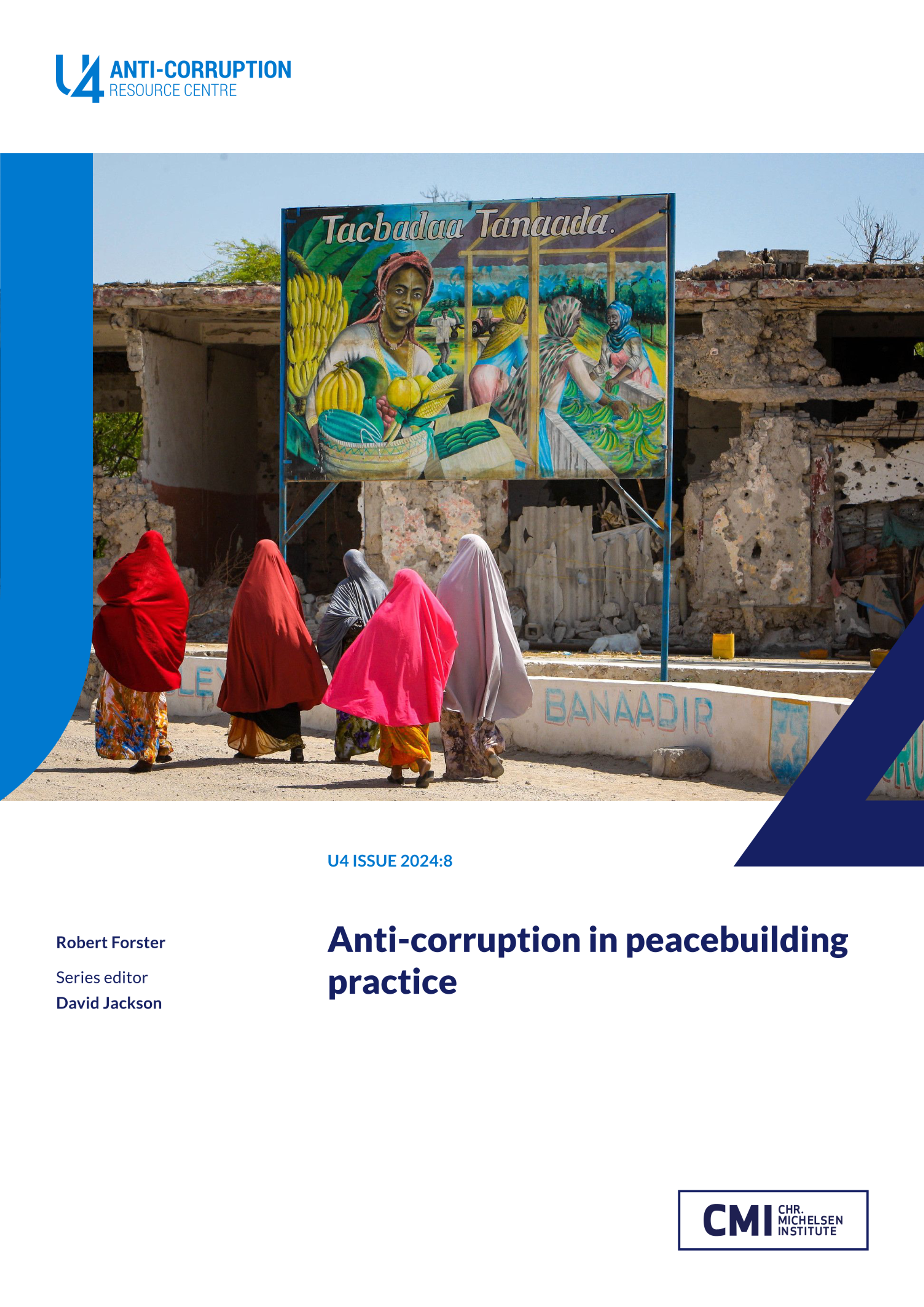 Anti-corruption in peacebuilding practice