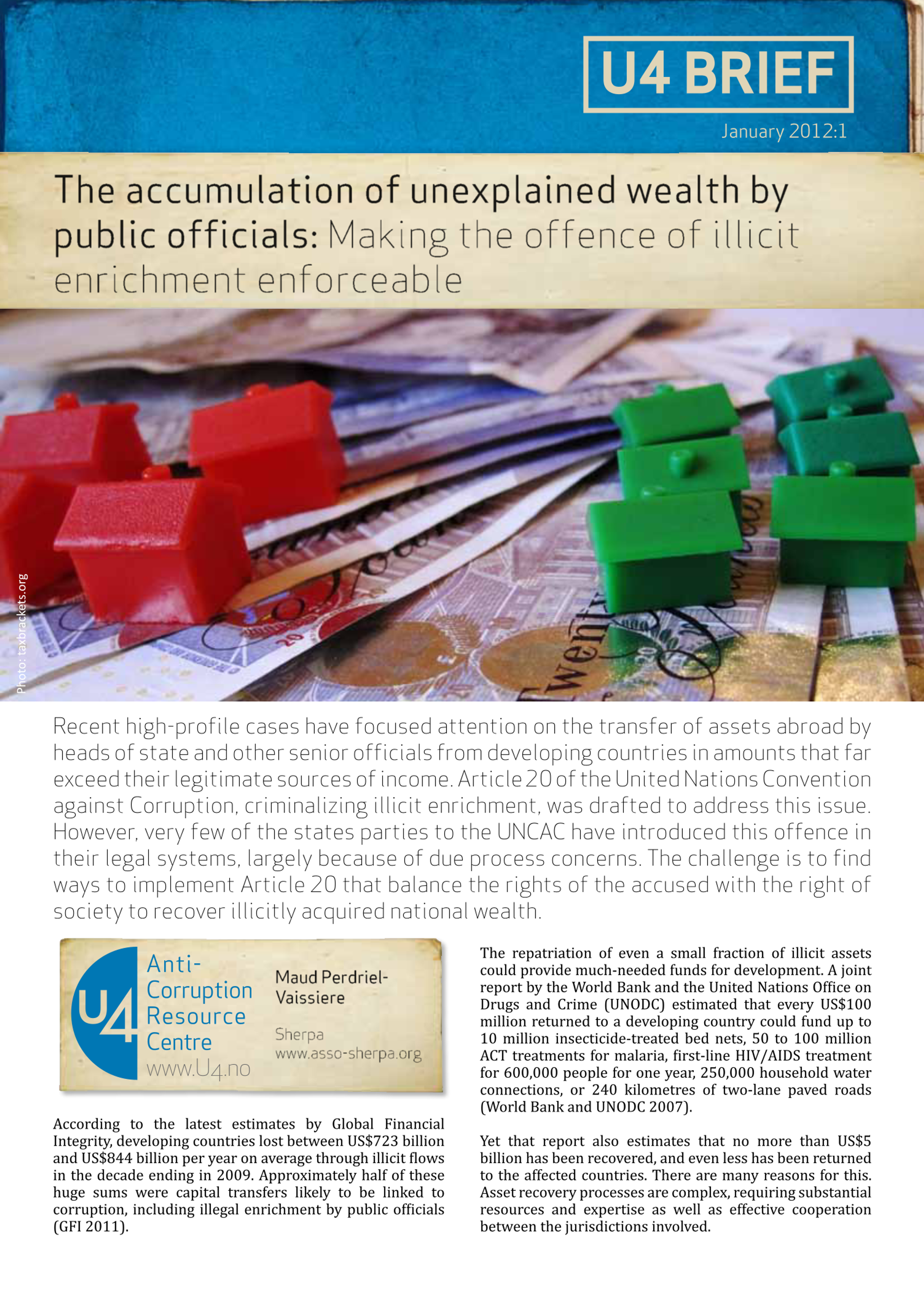 The accumulation of unexplained wealth by public officials: Making the offence of illicit enrichment enforceable