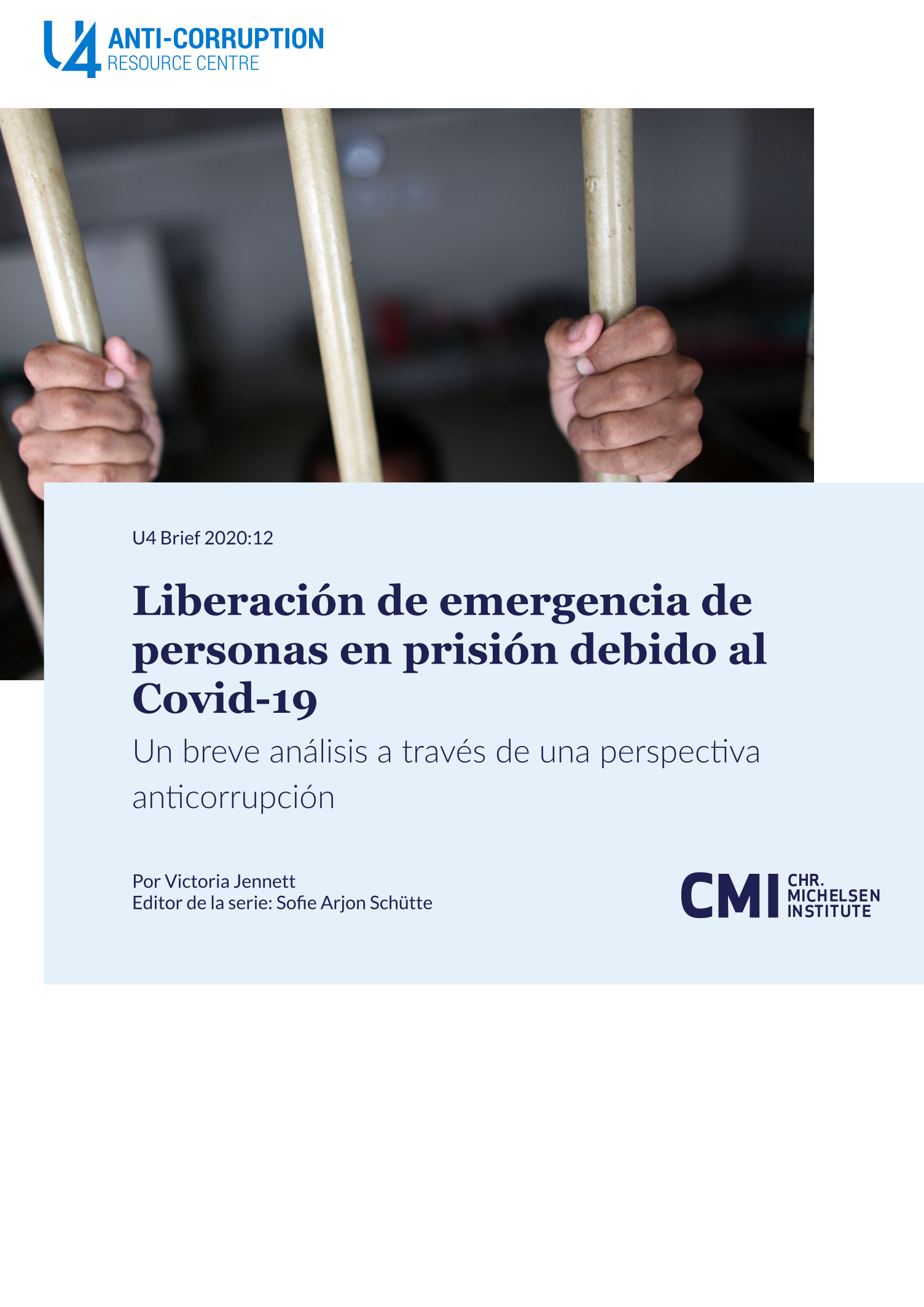 Liberación de emergencia de personas en prisión debido al Covid-19