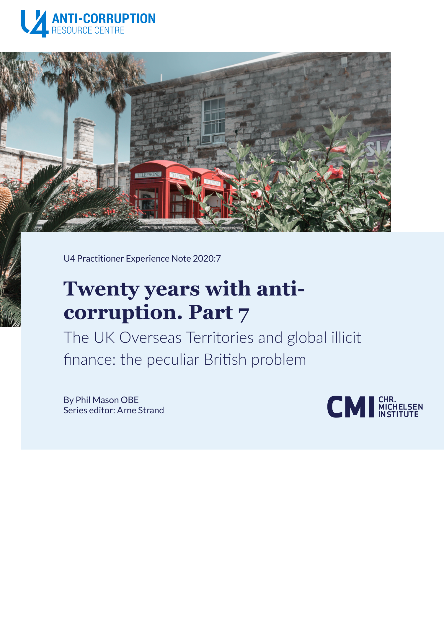 Twenty years with anti-corruption. Part 7