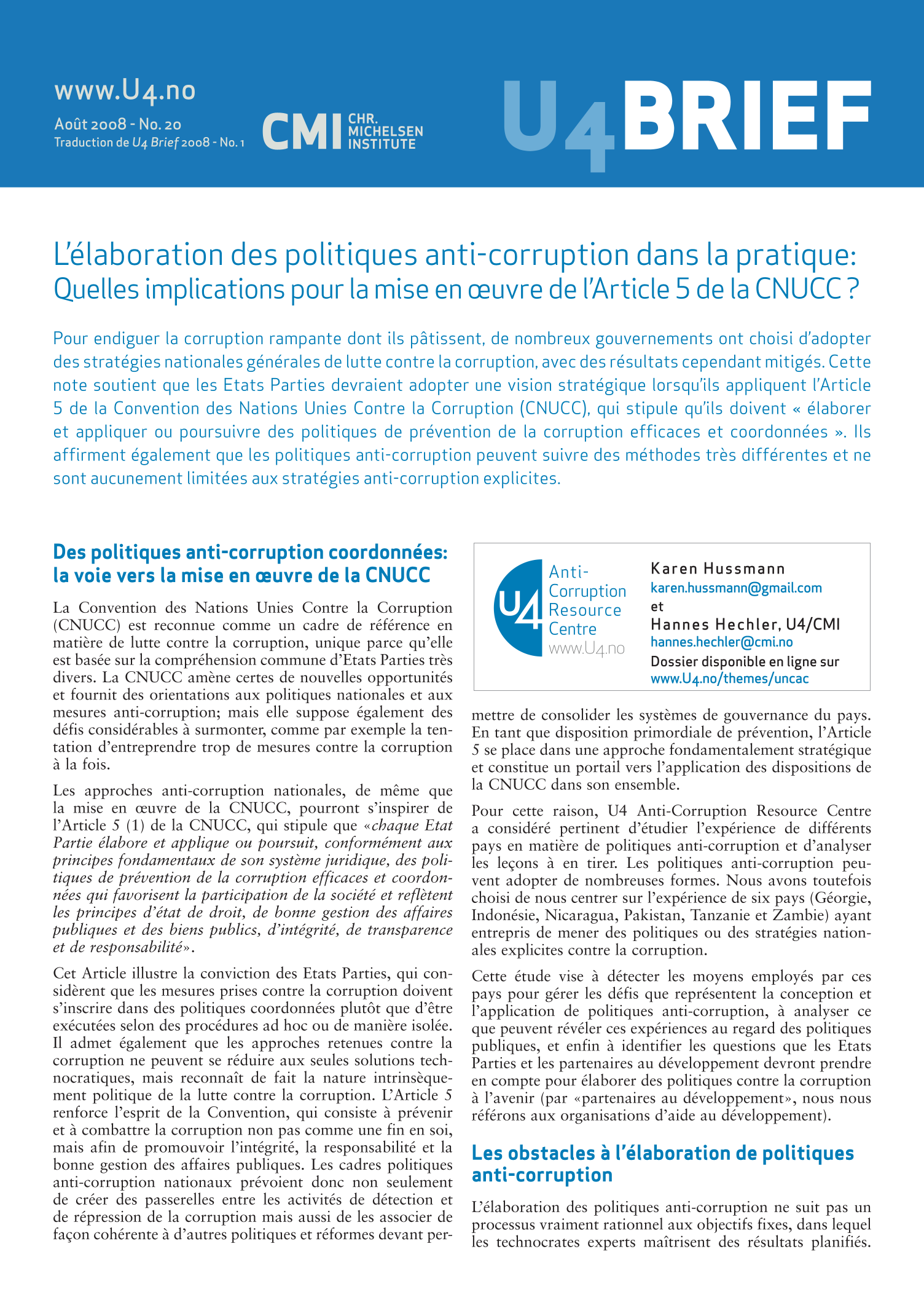L'élaboration des Politiques Anti-Corruption dans la Pratique: Quelles Implications pour la mise en ouvre de l'Article 5 de la CNUCC?