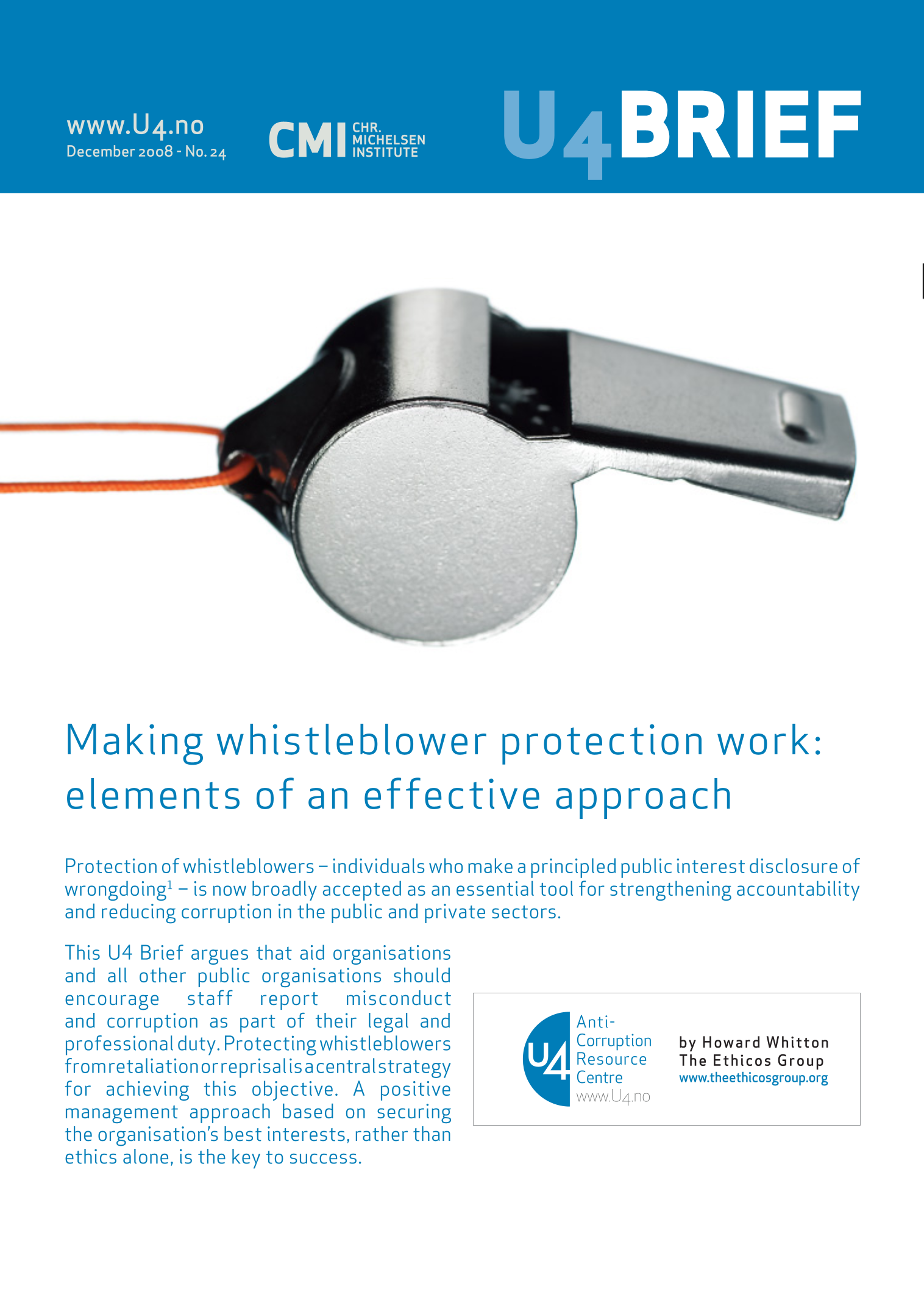 Making Whistleblower Protection Work: Elements of an Effective Approach
