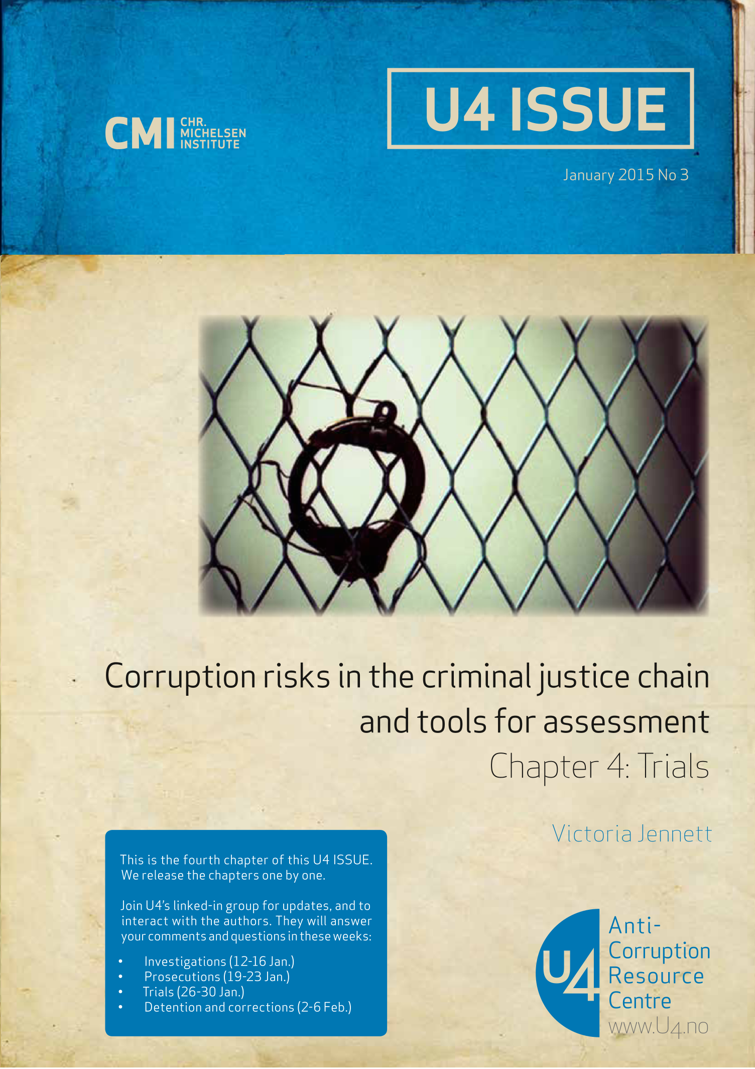 Corruption risks in the criminal justice chain and tools for assessment. Chapter 4: Trials