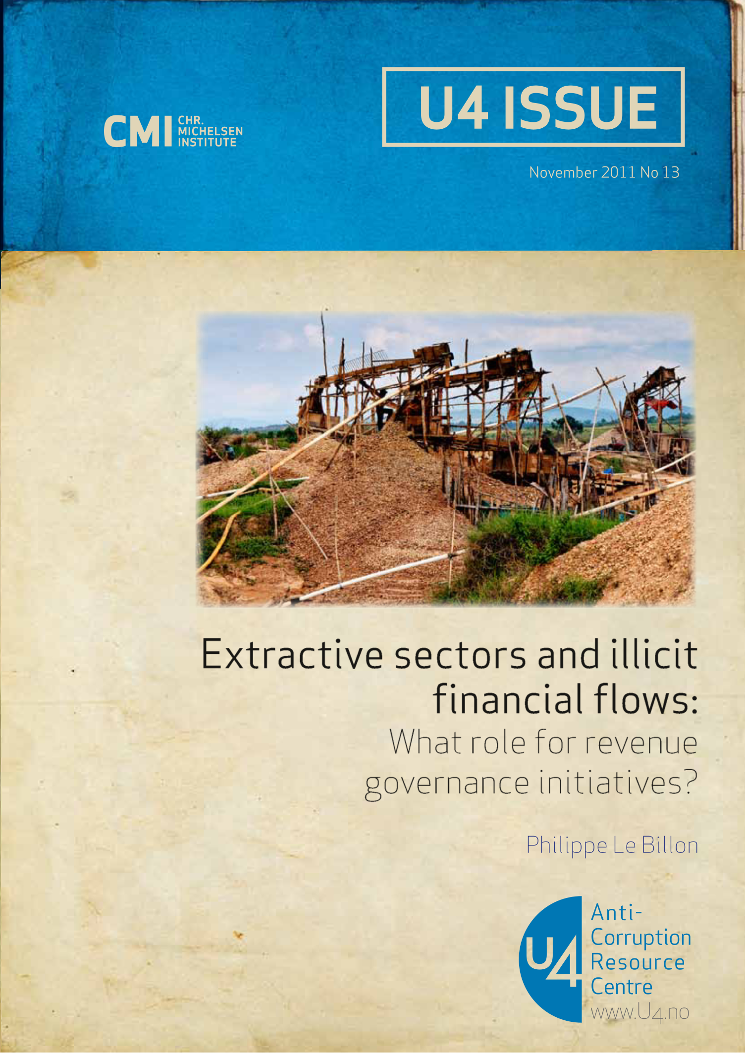 Extractive sectors and illicit financial flows: What role for revenue governance initiatives?