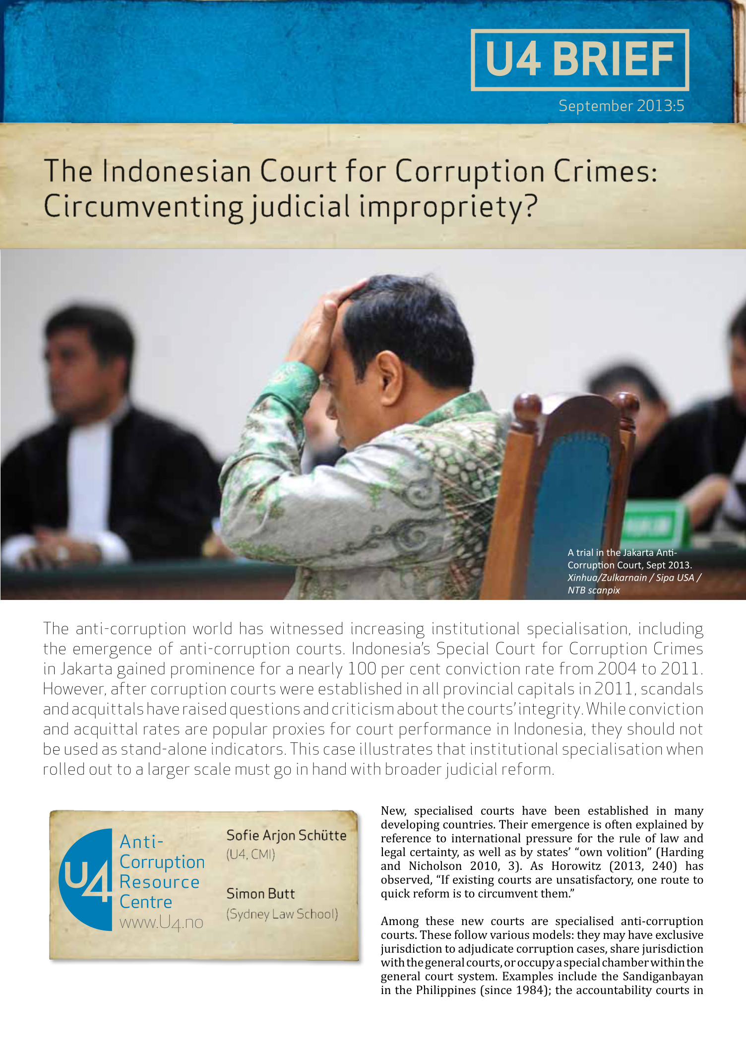The Indonesian Court for Corruption Crimes: Circumventing judicial impropriety?