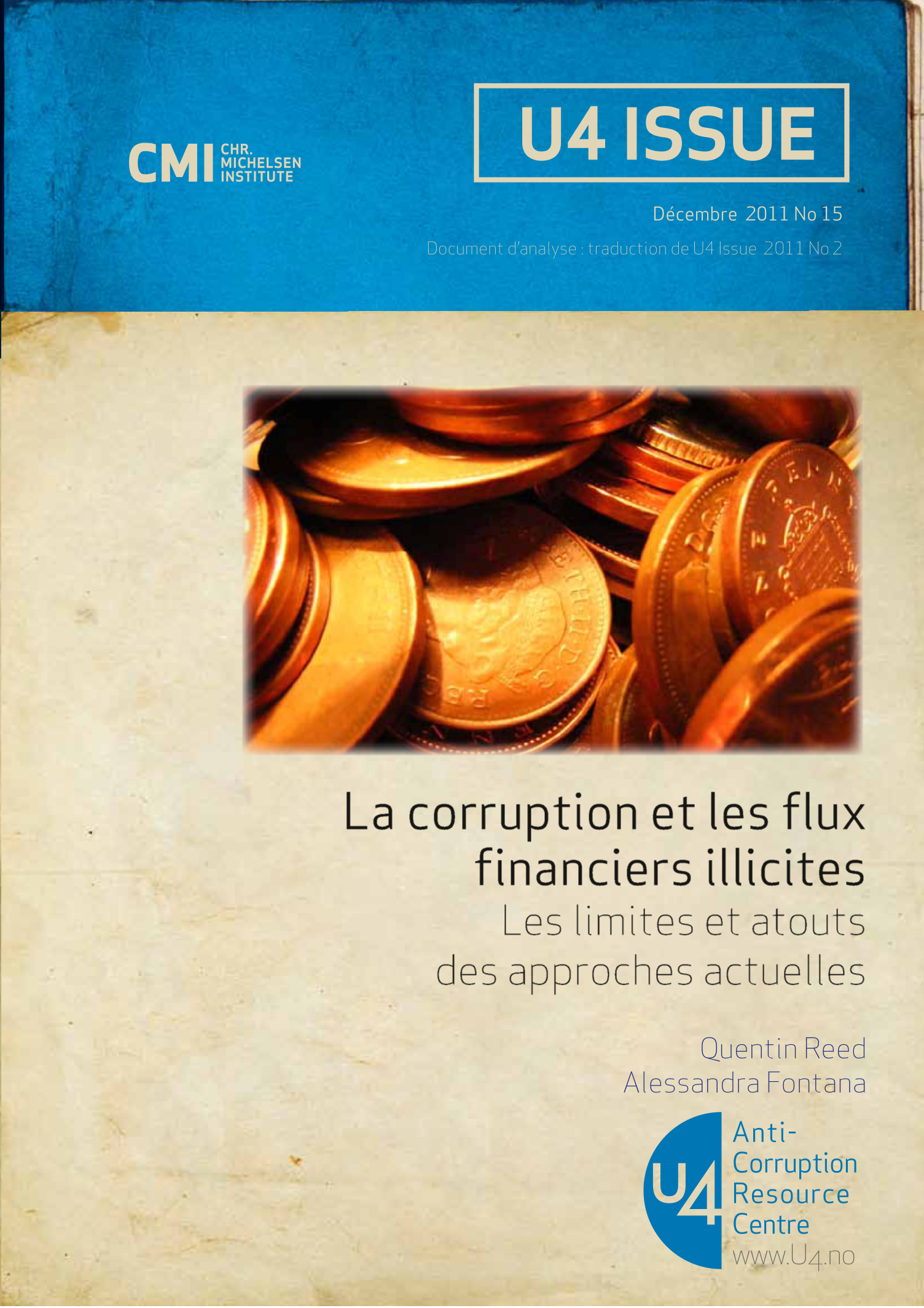 La corruption et les flux financiers illicites: Les limites et atouts des approches actuelles