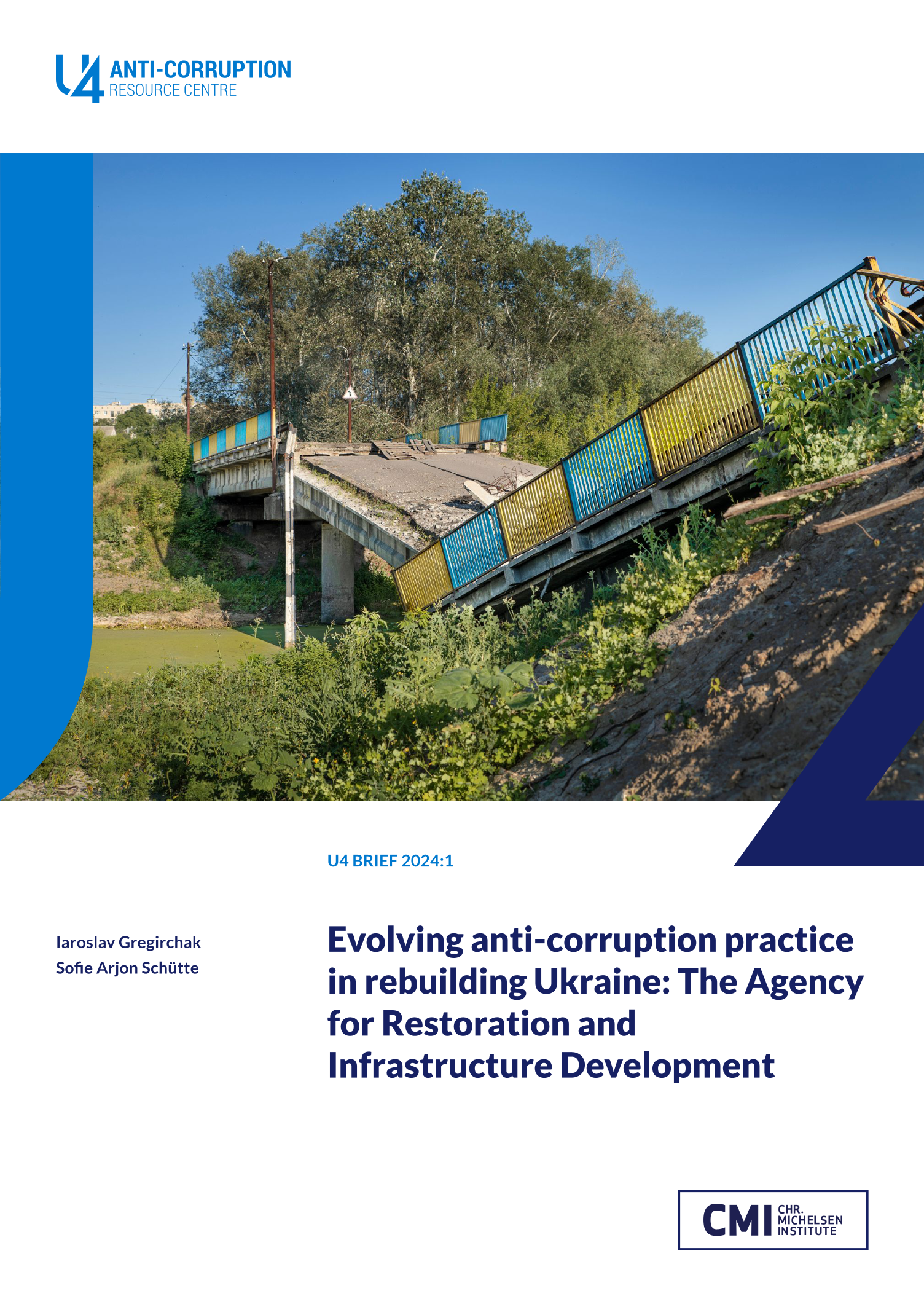 Evolving anti-corruption practice in rebuilding Ukraine: The Agency for Restoration and Infrastructure Development