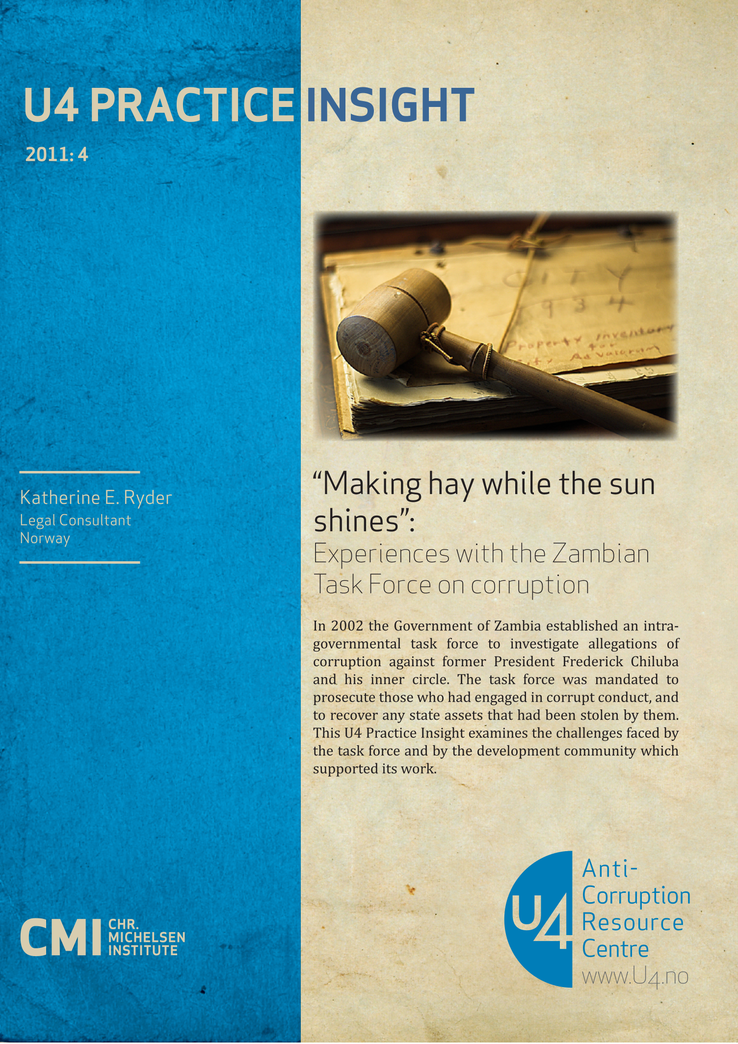 Making hay while the sun shines: Experiences with the Zambian Task Force on corruption