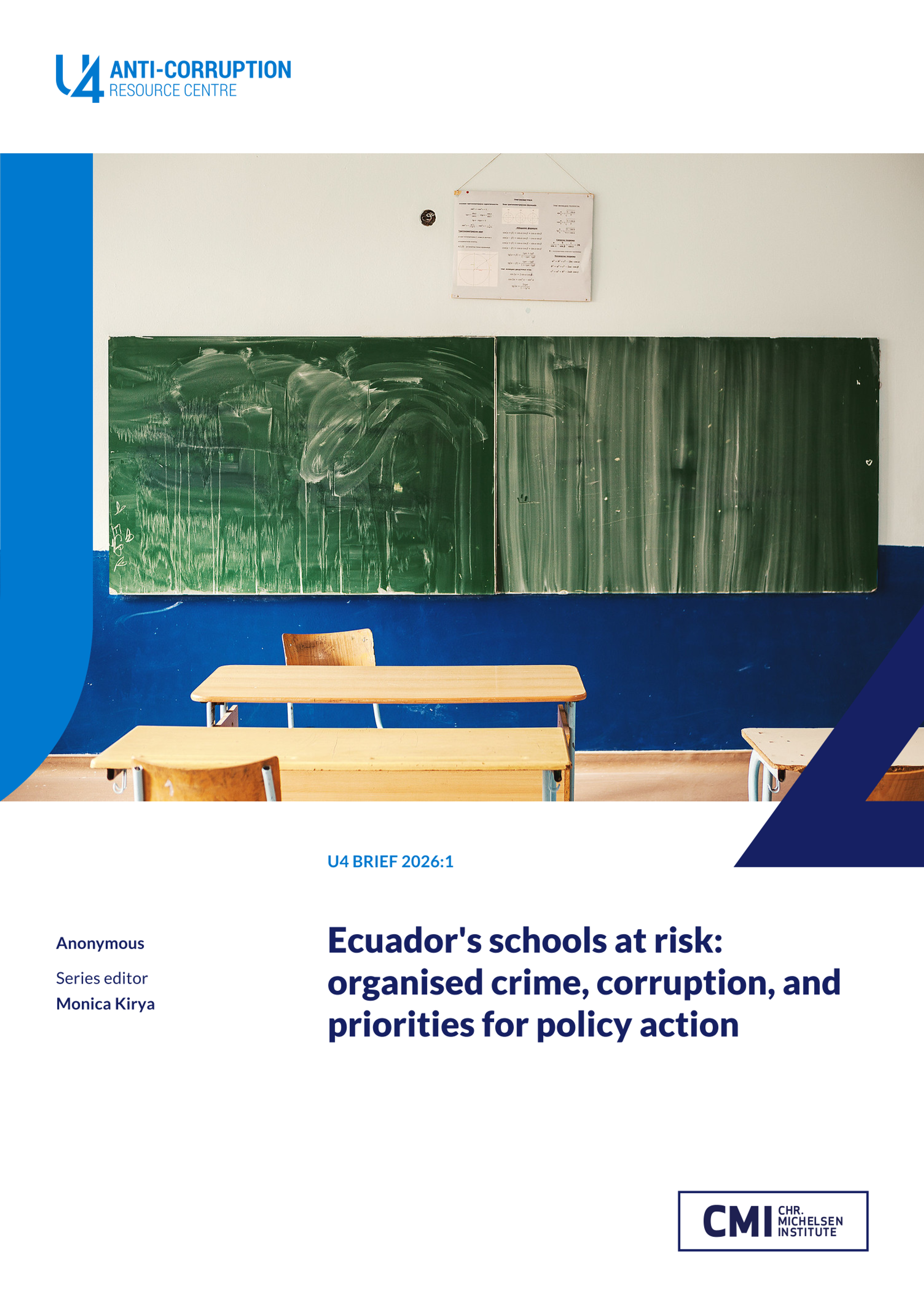 Ecuador's schools at risk: organised crime, corruption, and priorities for policy action
