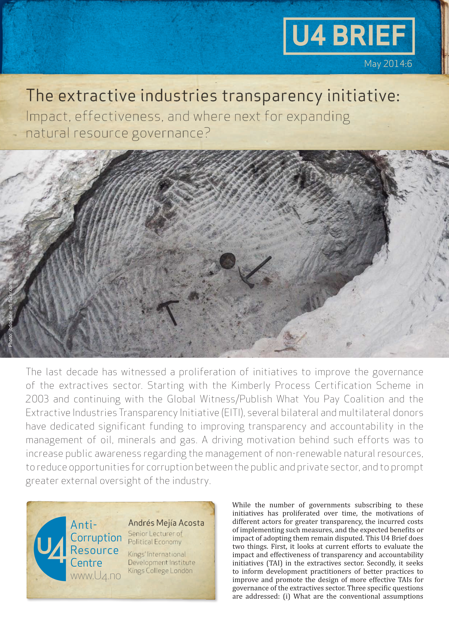 The extractive industries transparency initiative:  Impact, effectiveness, and where next for expanding  natural resource governance?