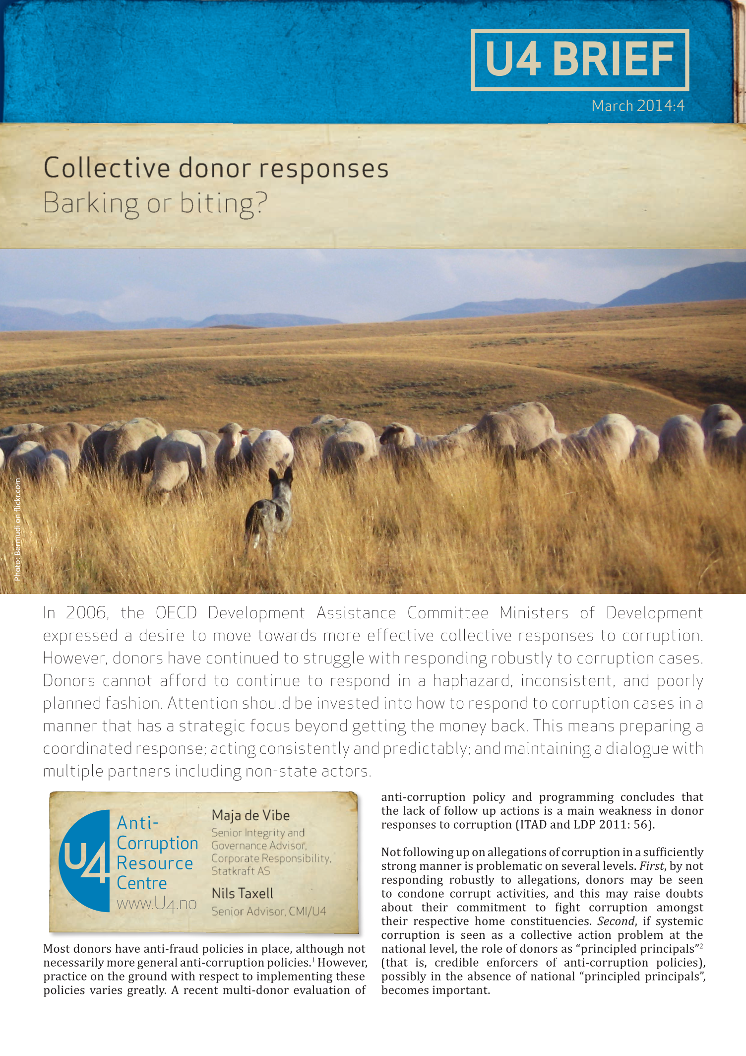 Collective donor responses: Barking or biting?