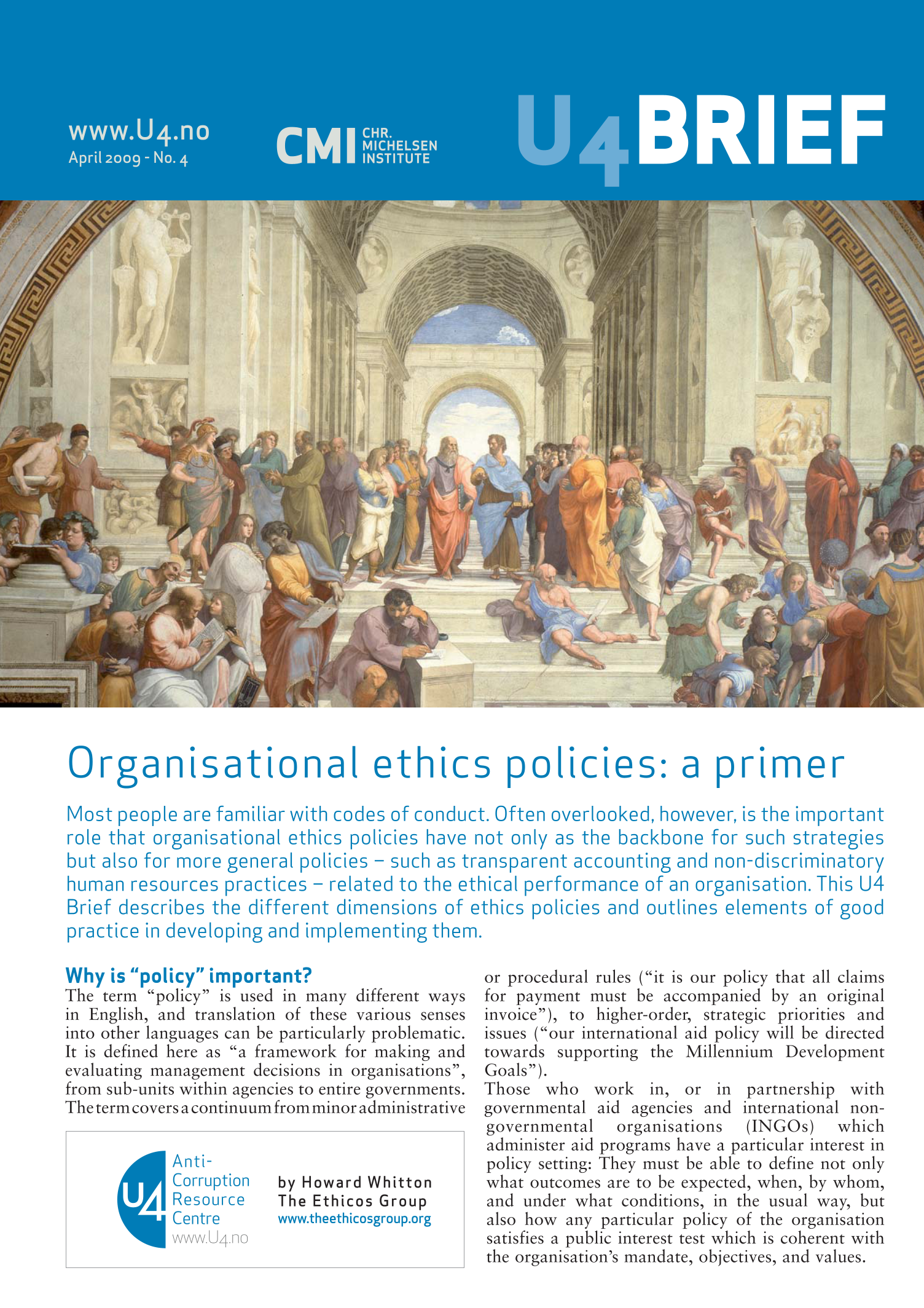 Organisational ethics policies: A primer