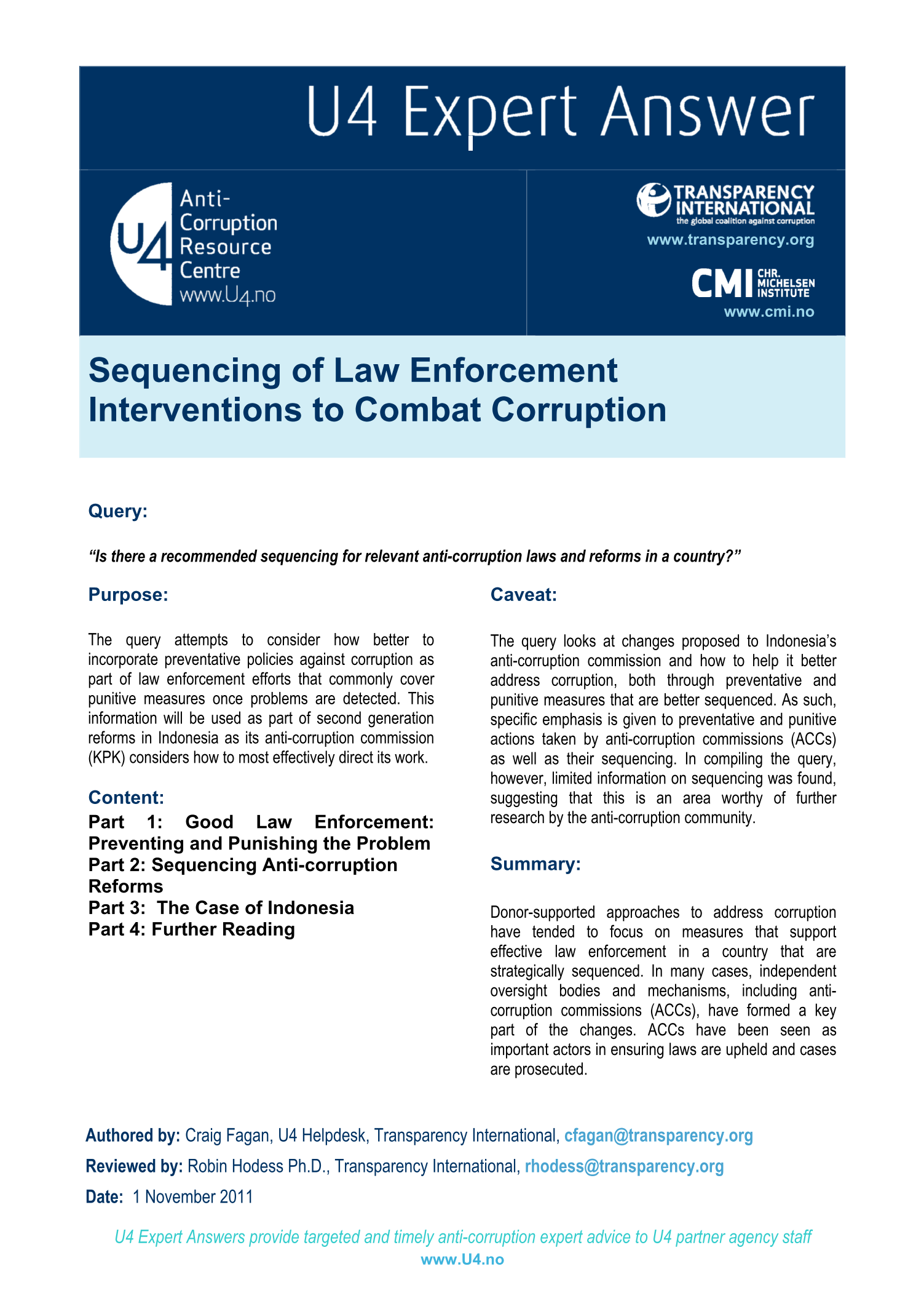 Sequencing of Law Enforcement Interventions to Combat Corruption