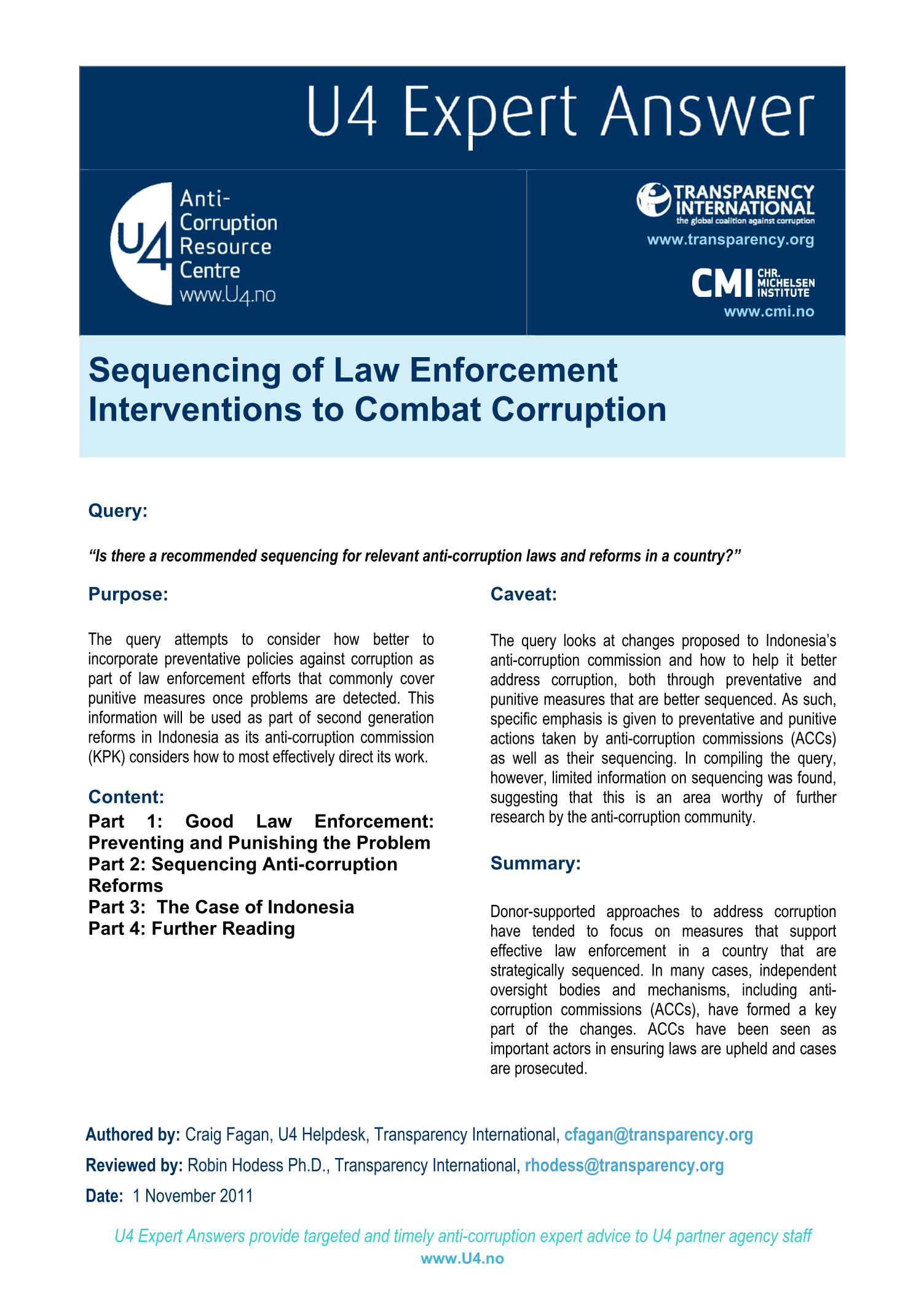 Sequencing of Law Enforcement  Interventions to Combat Corruption