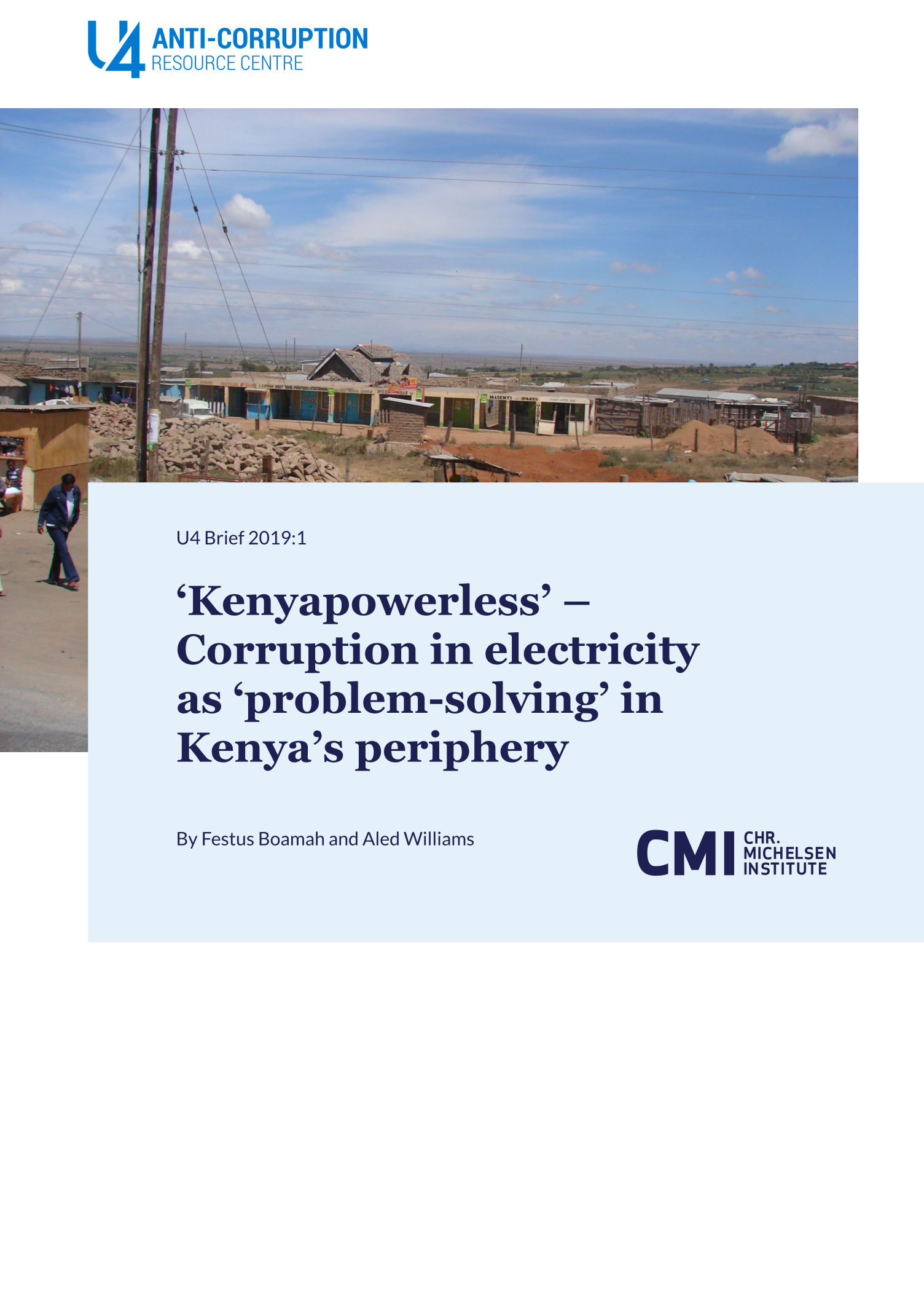 ‘Kenyapowerless’ – Corruption in electricity as ‘problem-solving’ in Kenya’s periphery