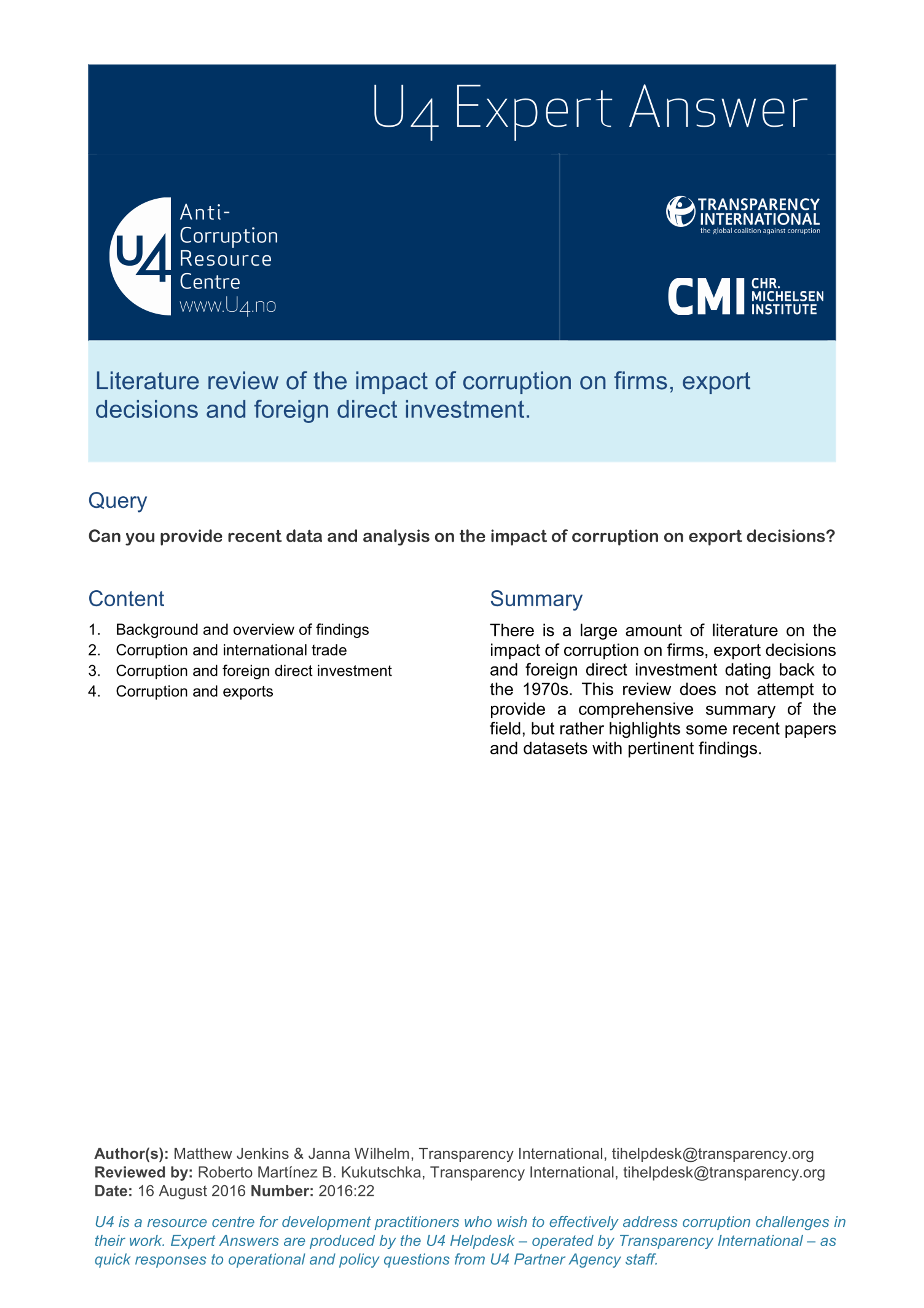 Literature review of the impact of corruption on firms, export decisions and foreign direct investment. 